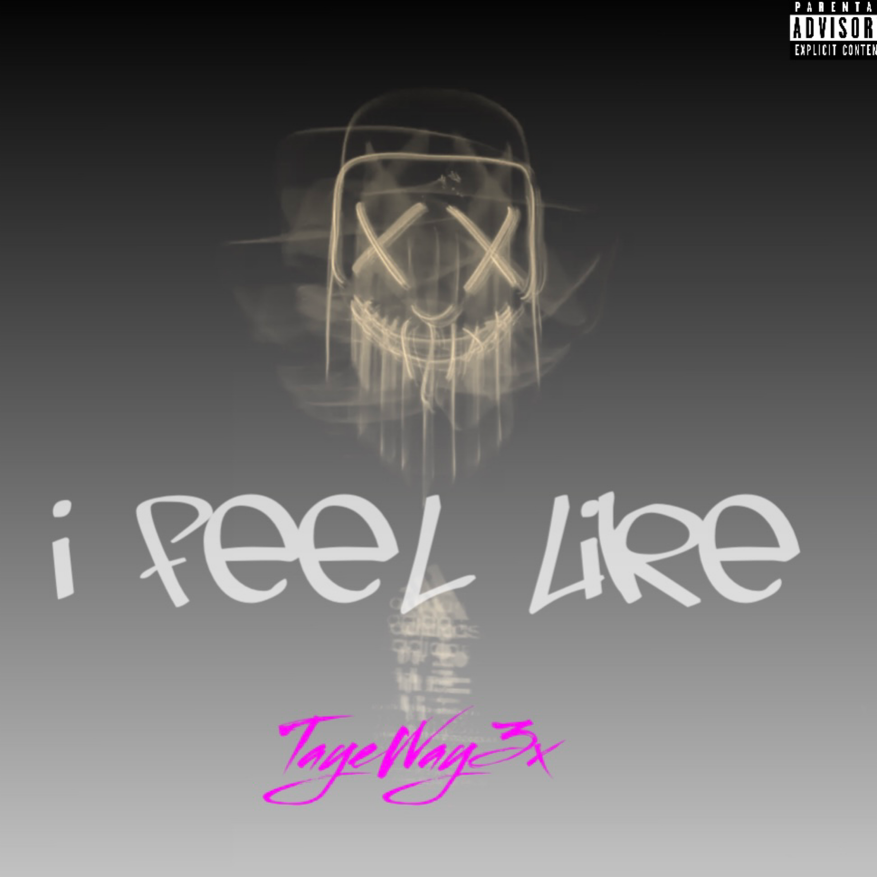 I Feel Like artwork