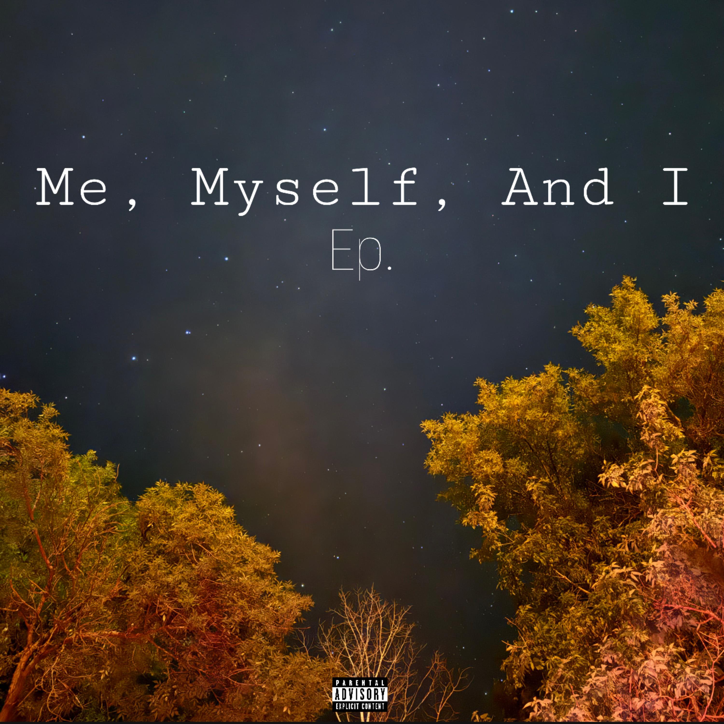 Me, Myself, And I artwork