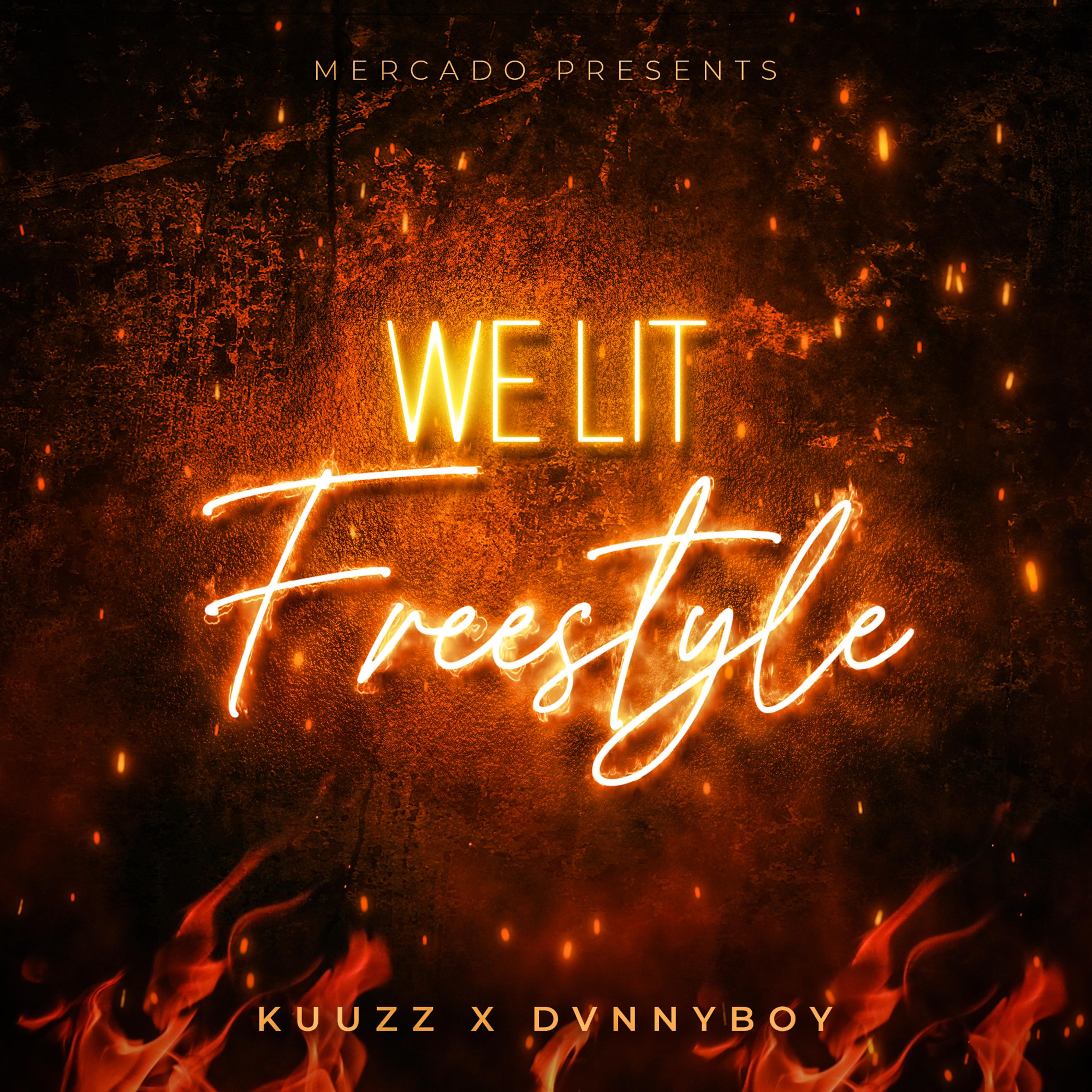 We Lit Freestyle artwork