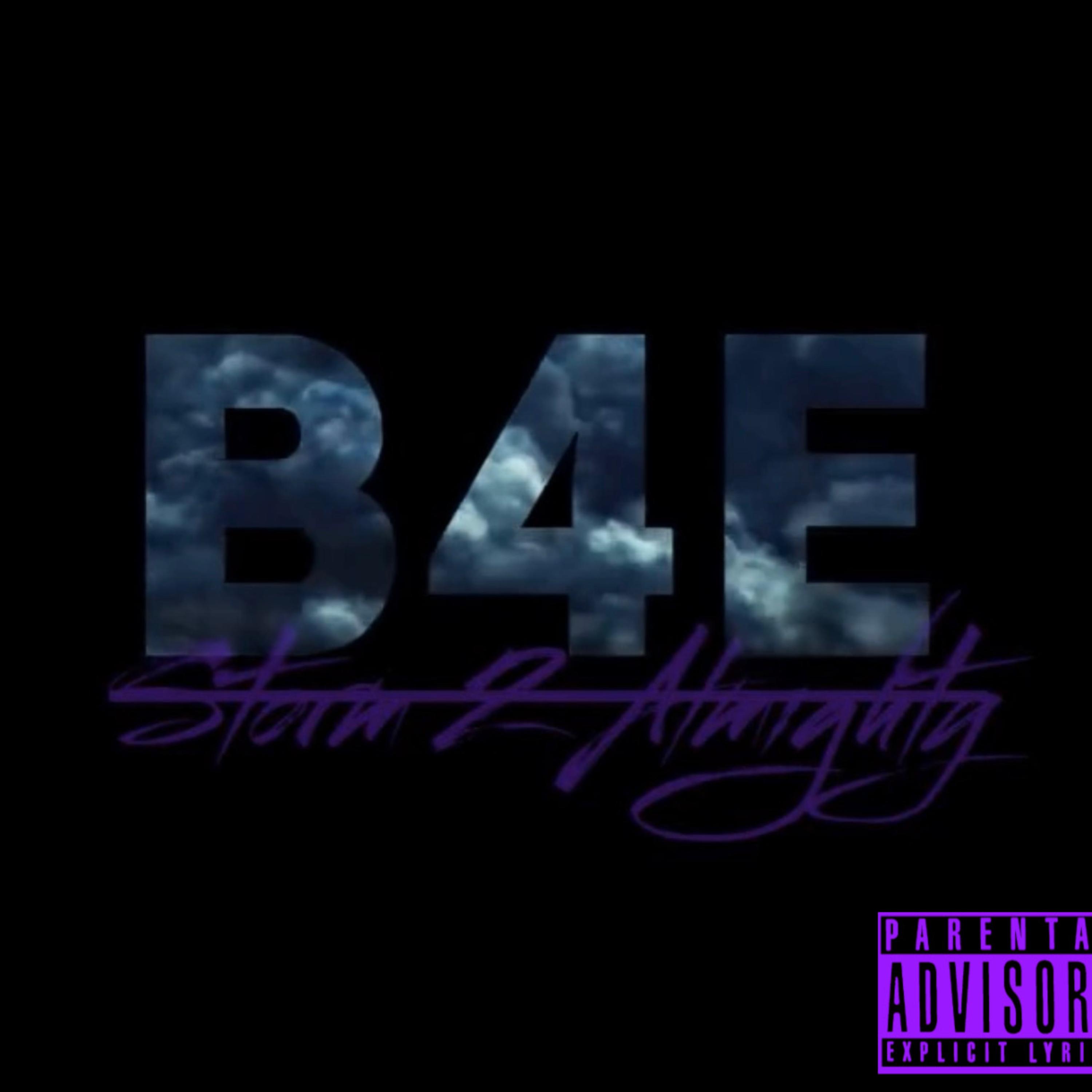 B4E:Storm2Almighty by De$torm cover art