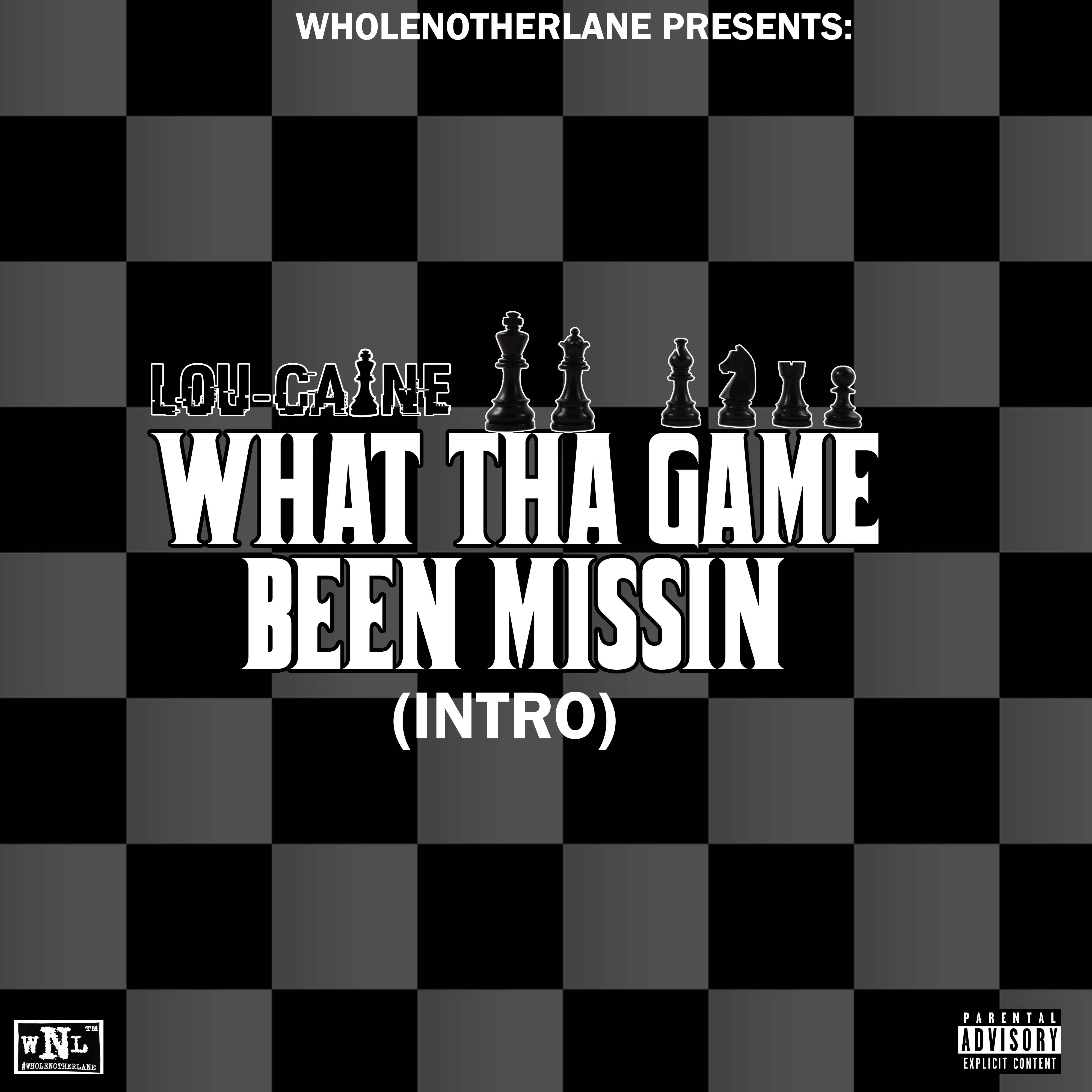 What Tha Game Been Missin artwork