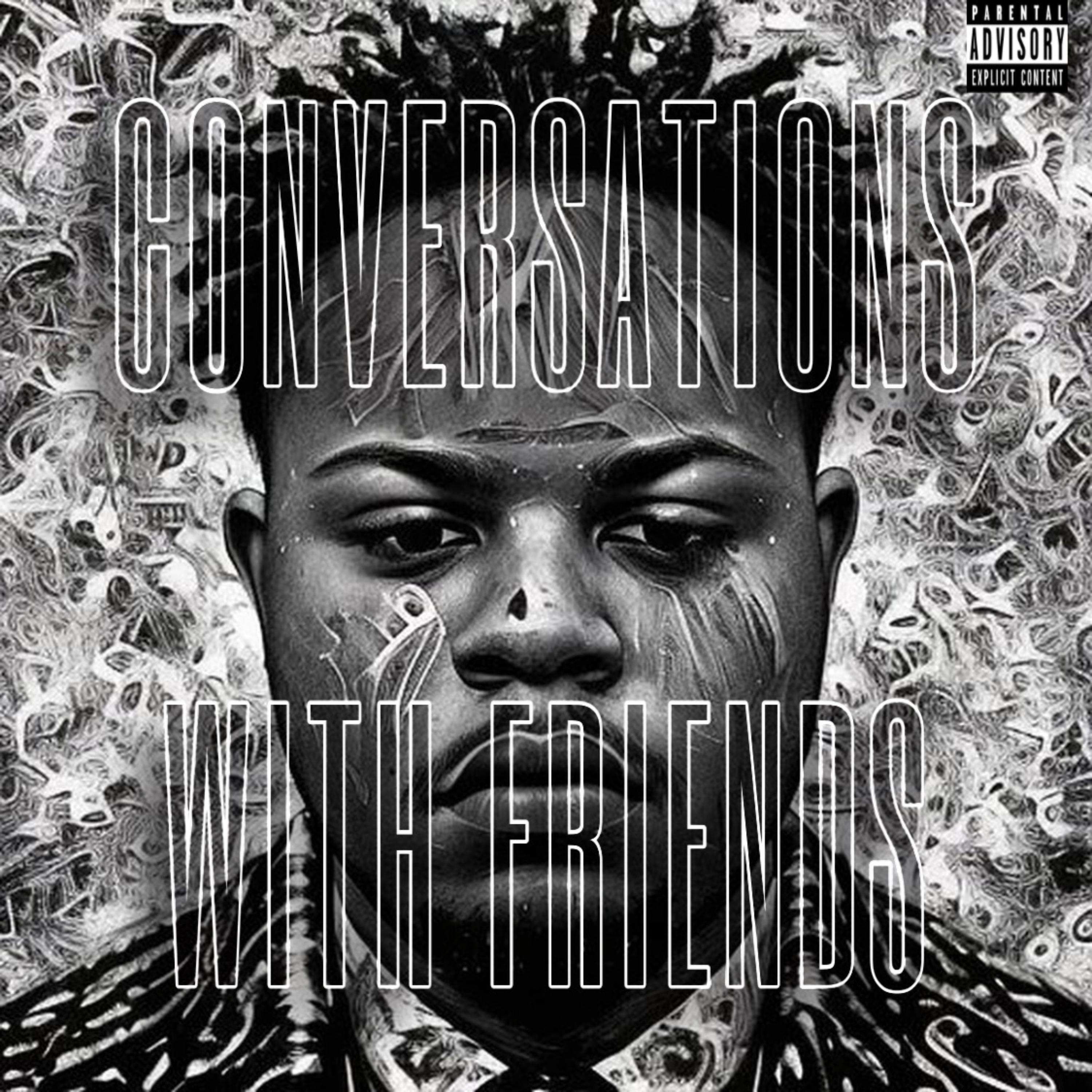 Conversations With Friends (The Mixtape) artwork