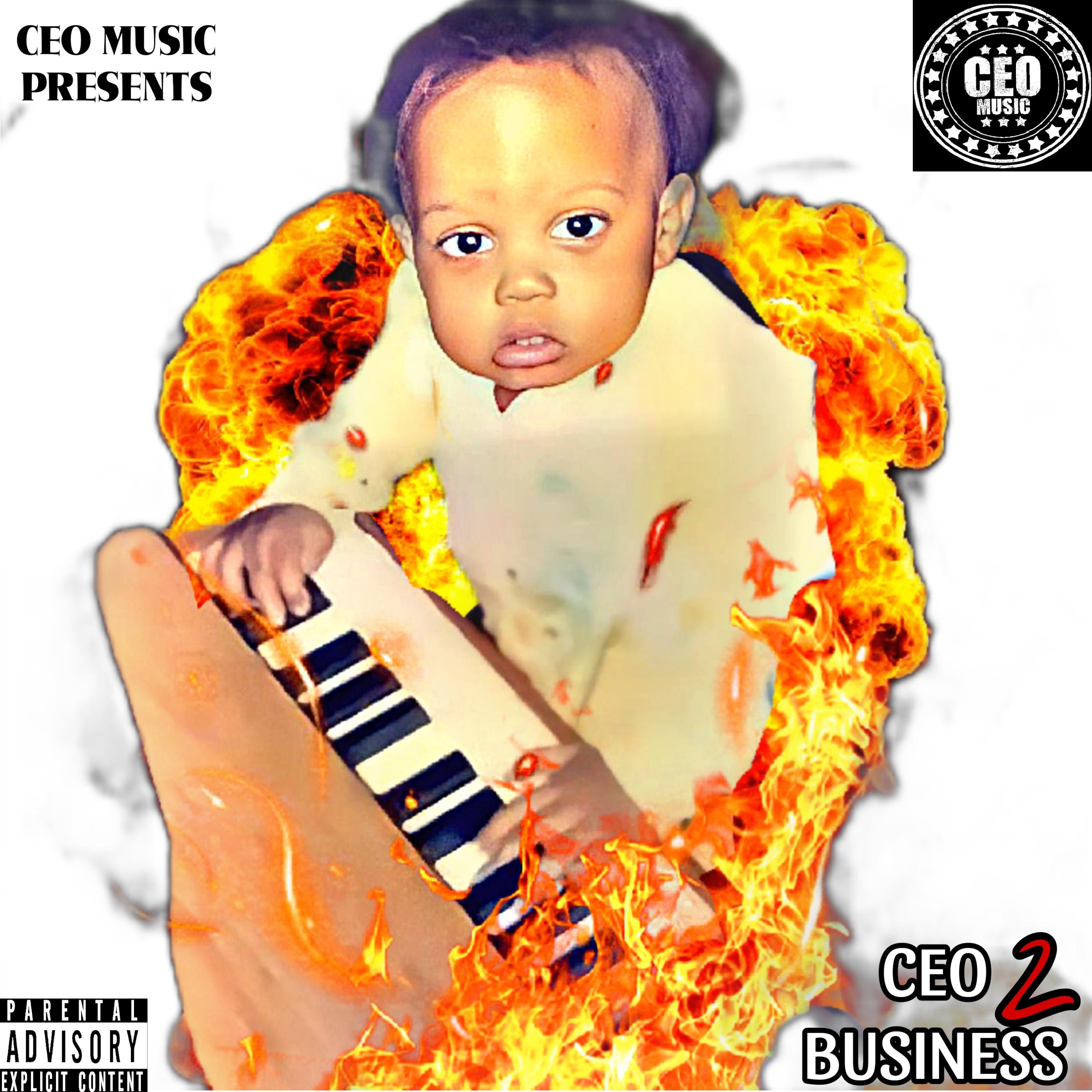 CEO BUSINESS 2 by King Nard CEO cover art