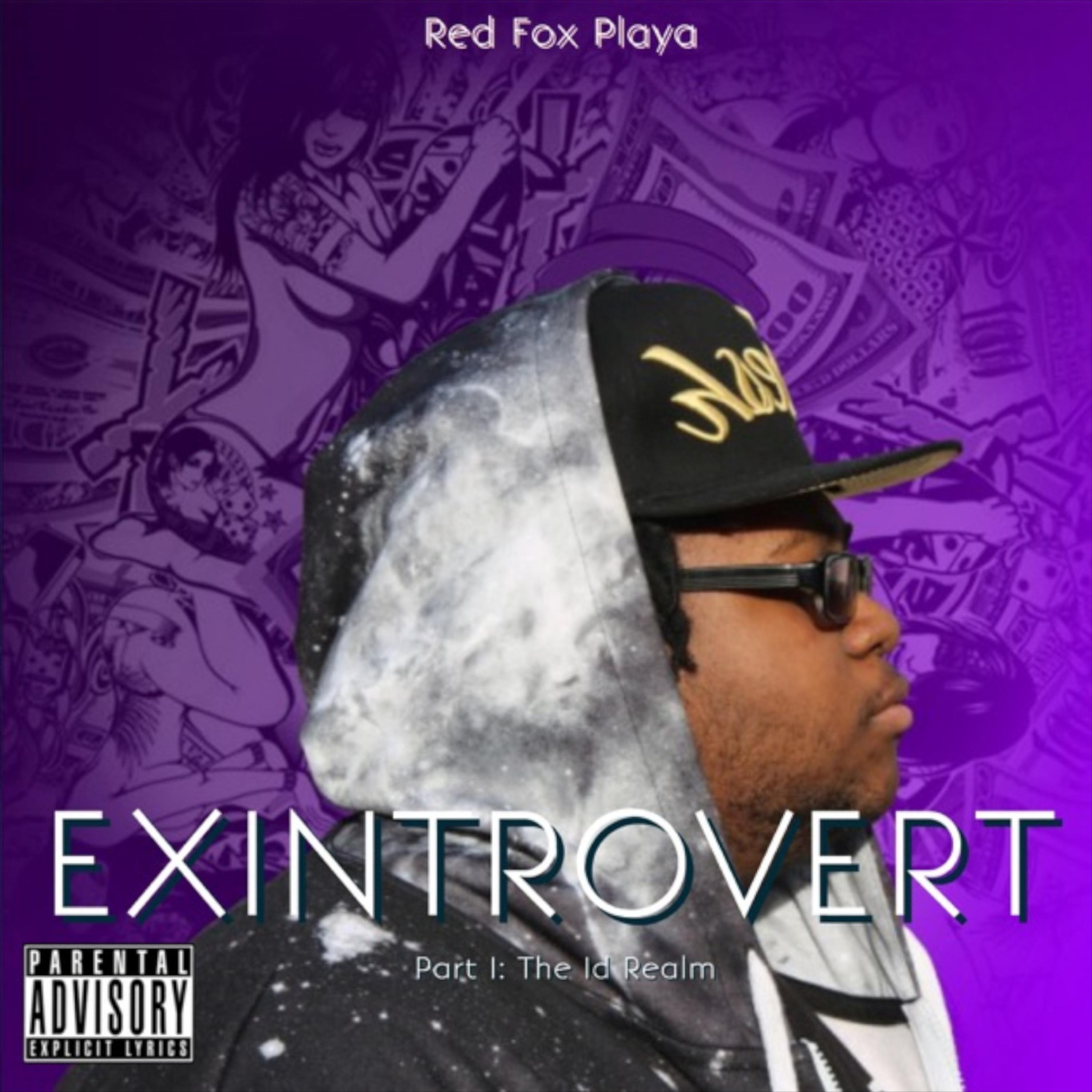 Exintrovert, Pt. 1: The Id Realm by Red Fox Playa cover art
