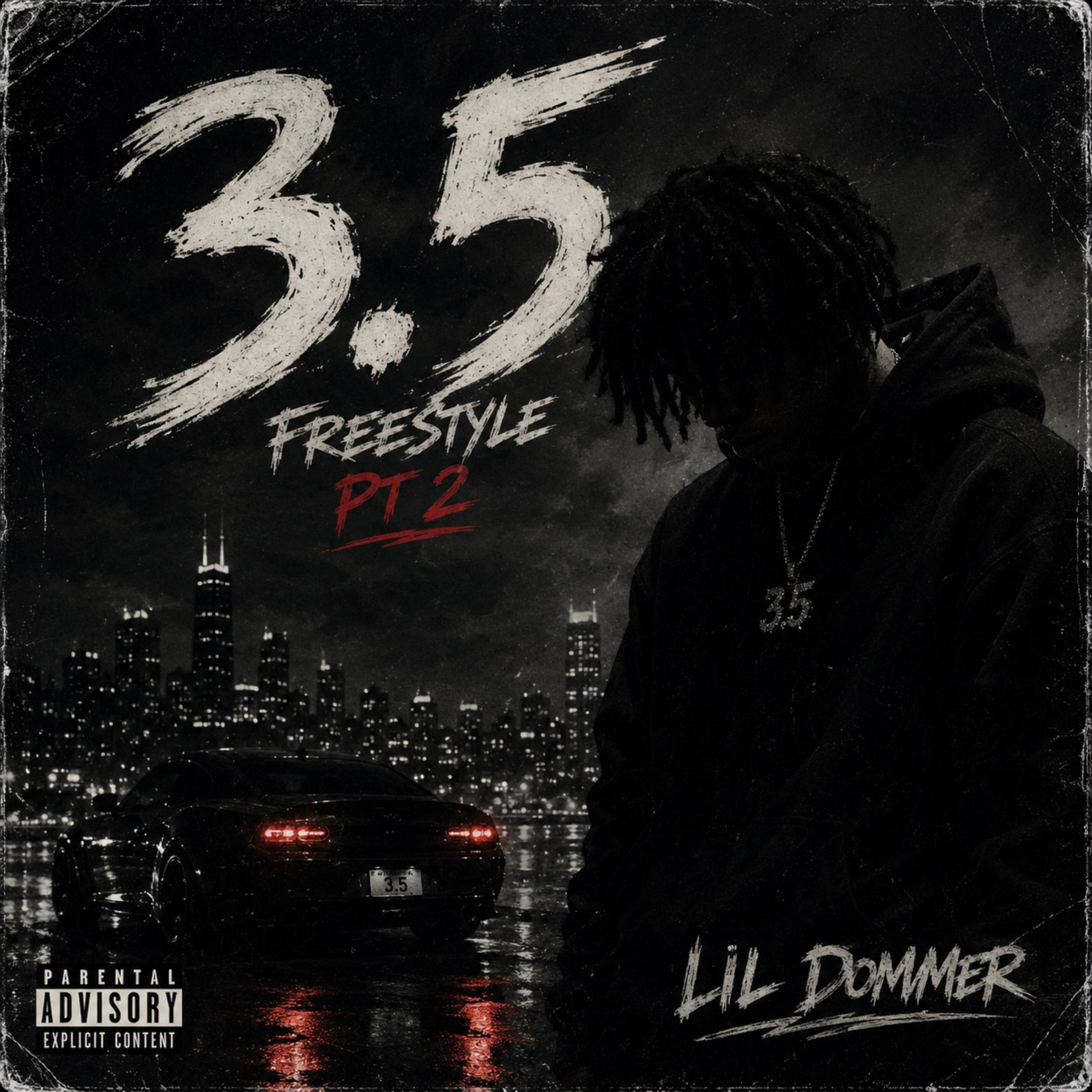 3.5 Freestyle Pt 2 by Lil Dommer cover art