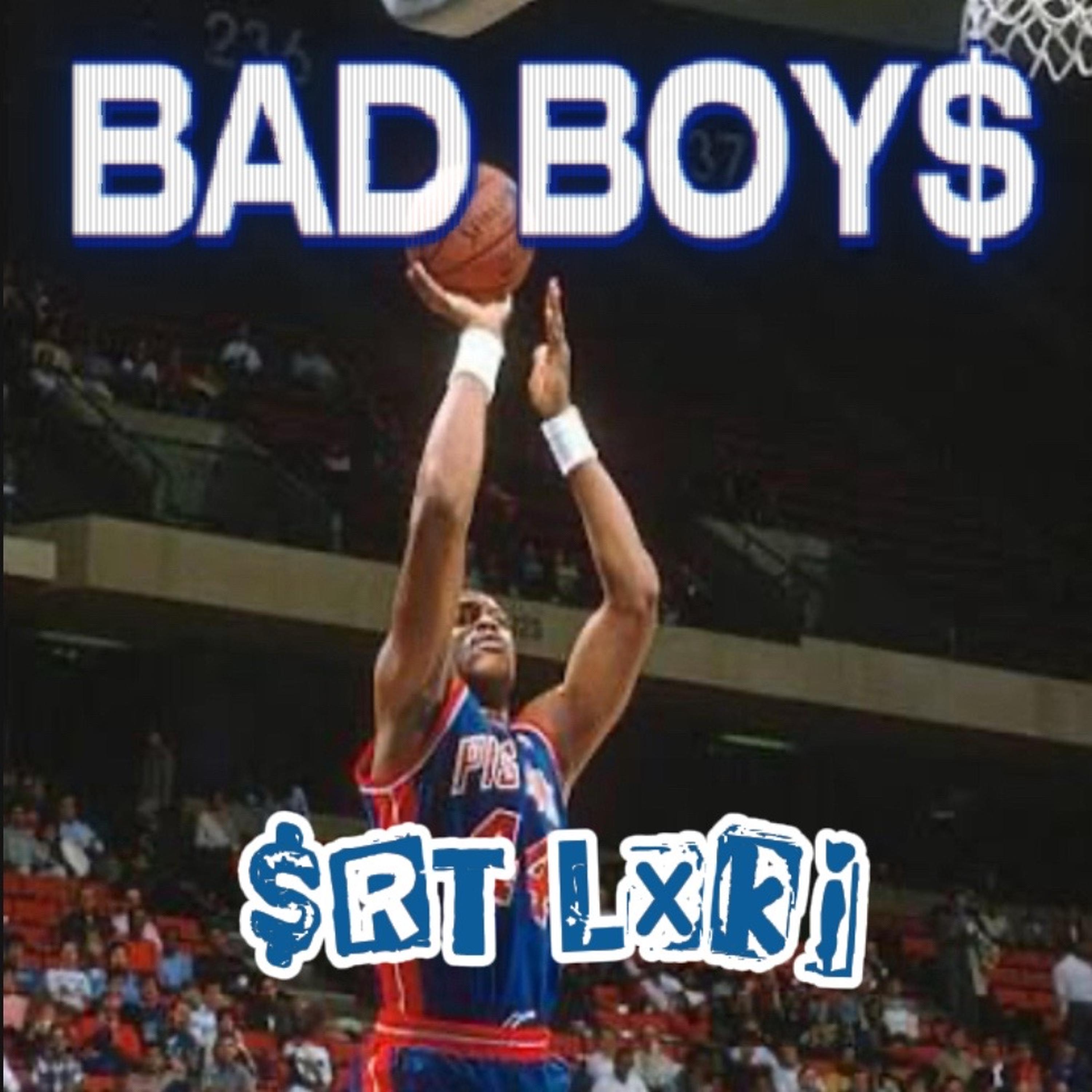 BAD BOY$ artwork