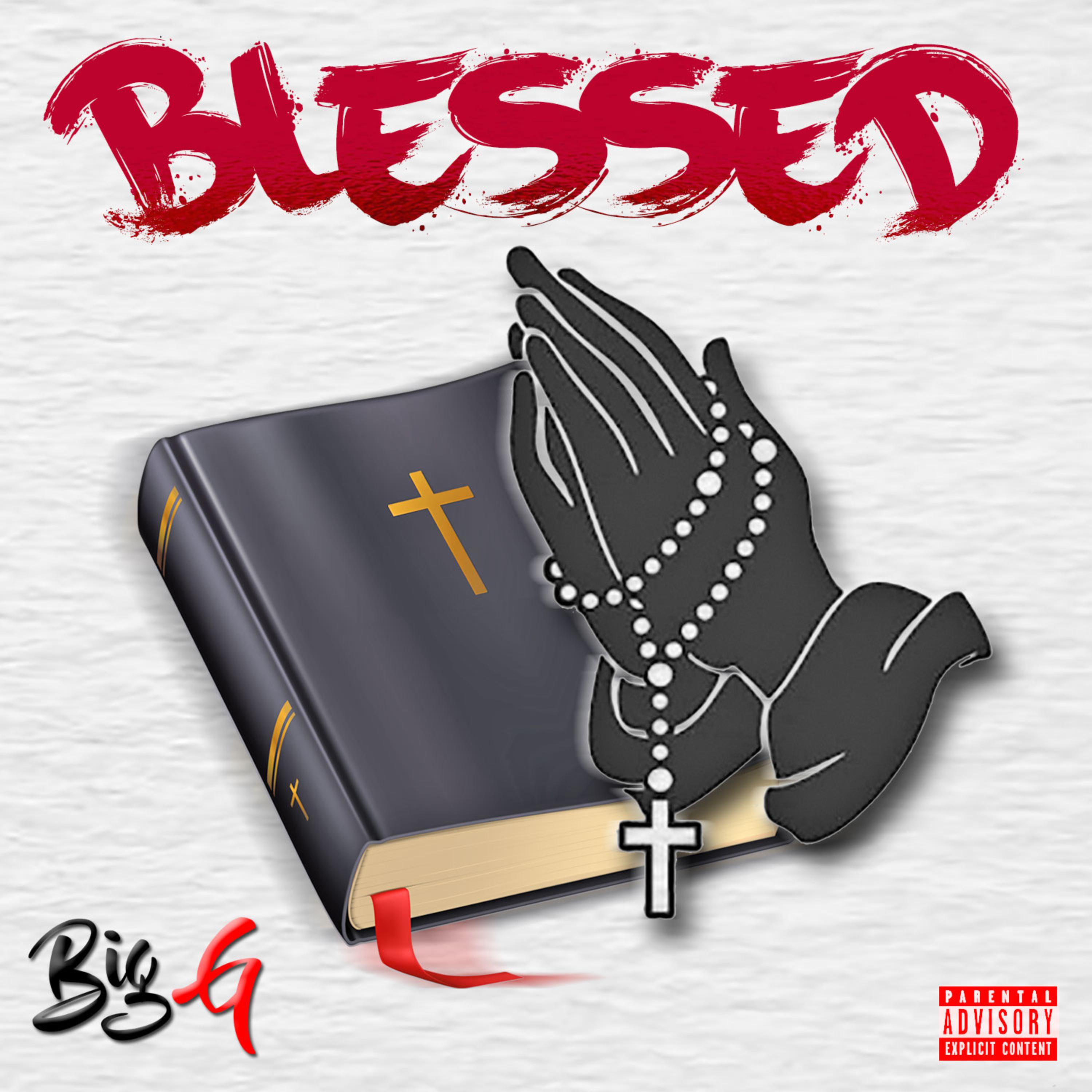 Blessed by Big G cover art