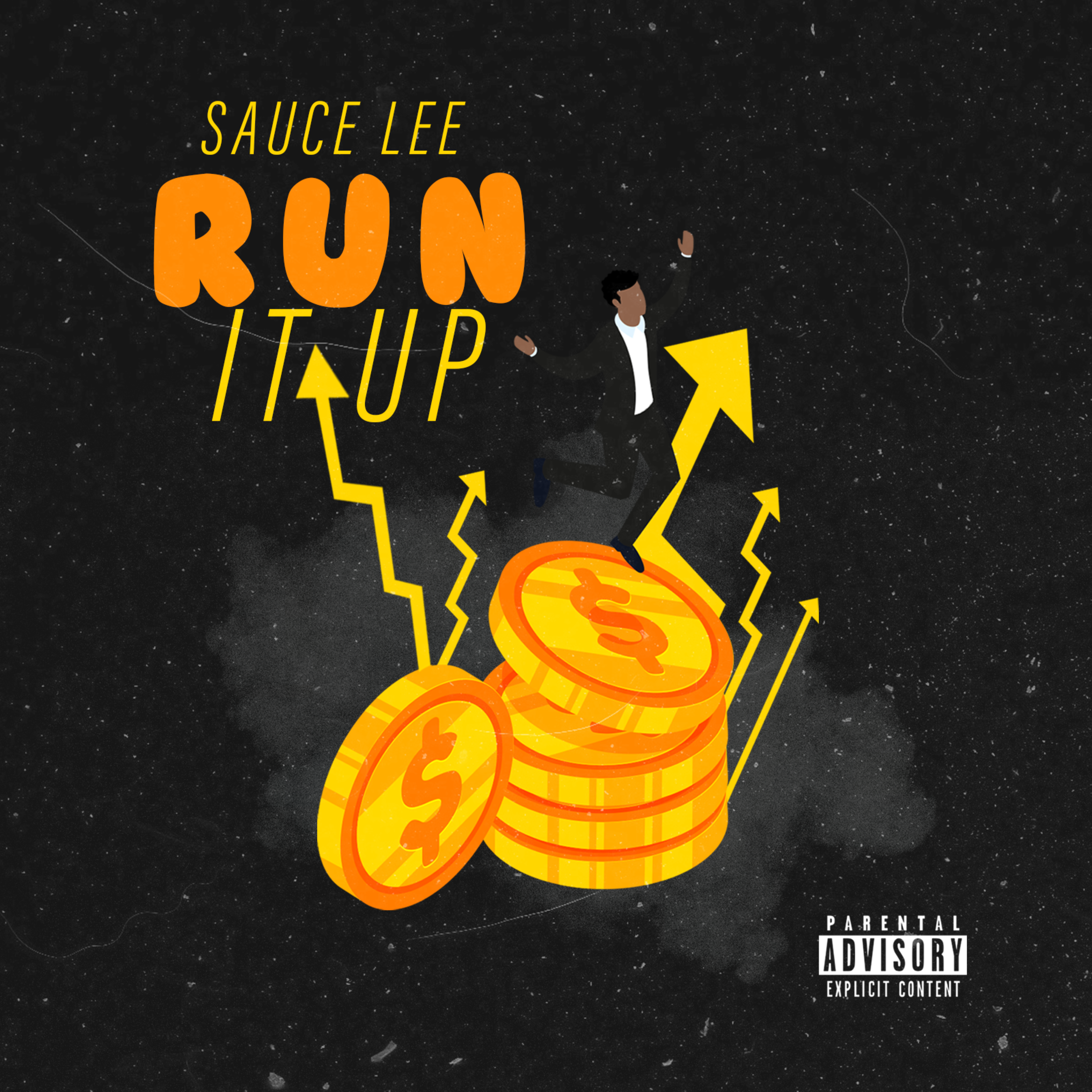 Run it up by Sauce Lee cover art