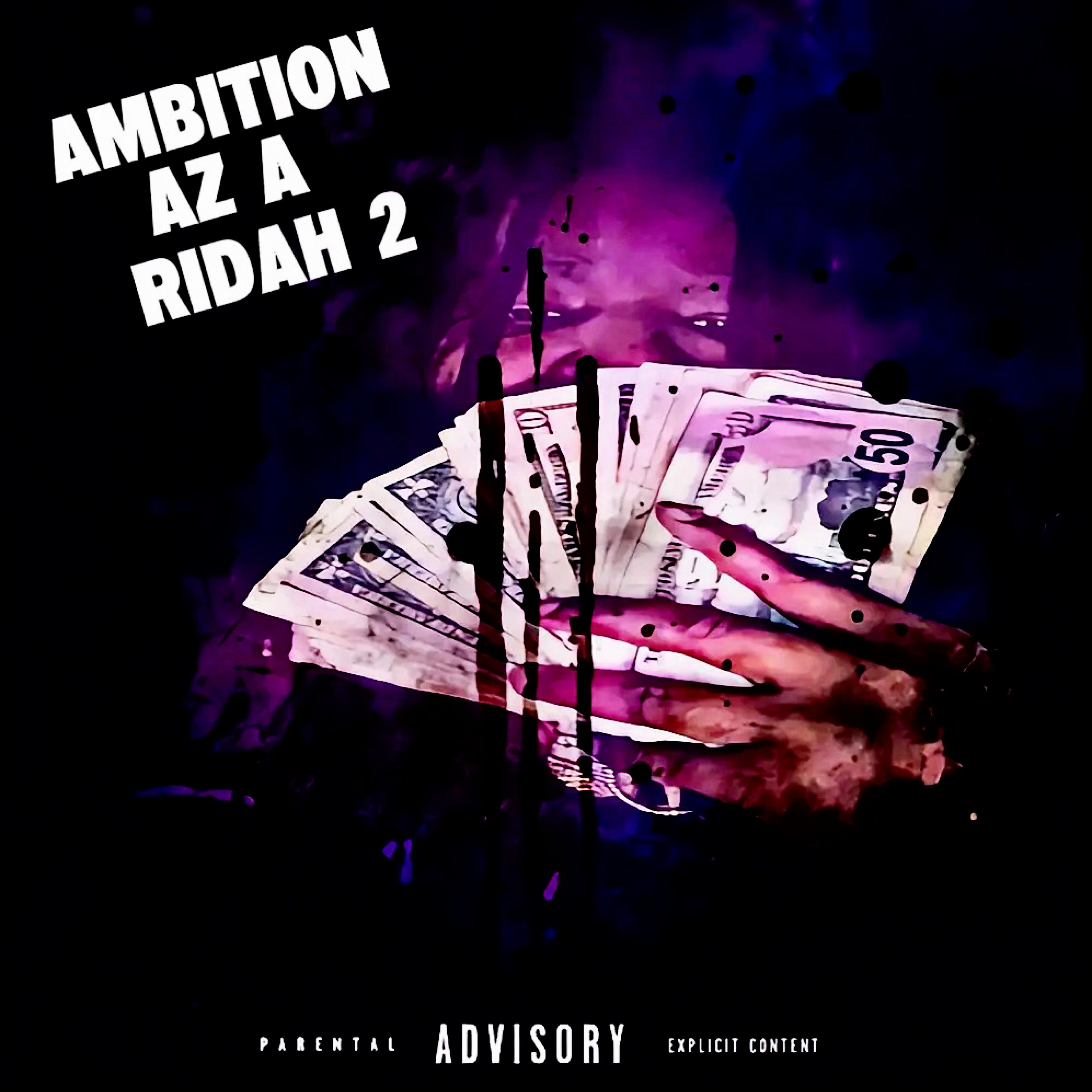 Ambition As A Ridah 2 by Itsreibaby cover art