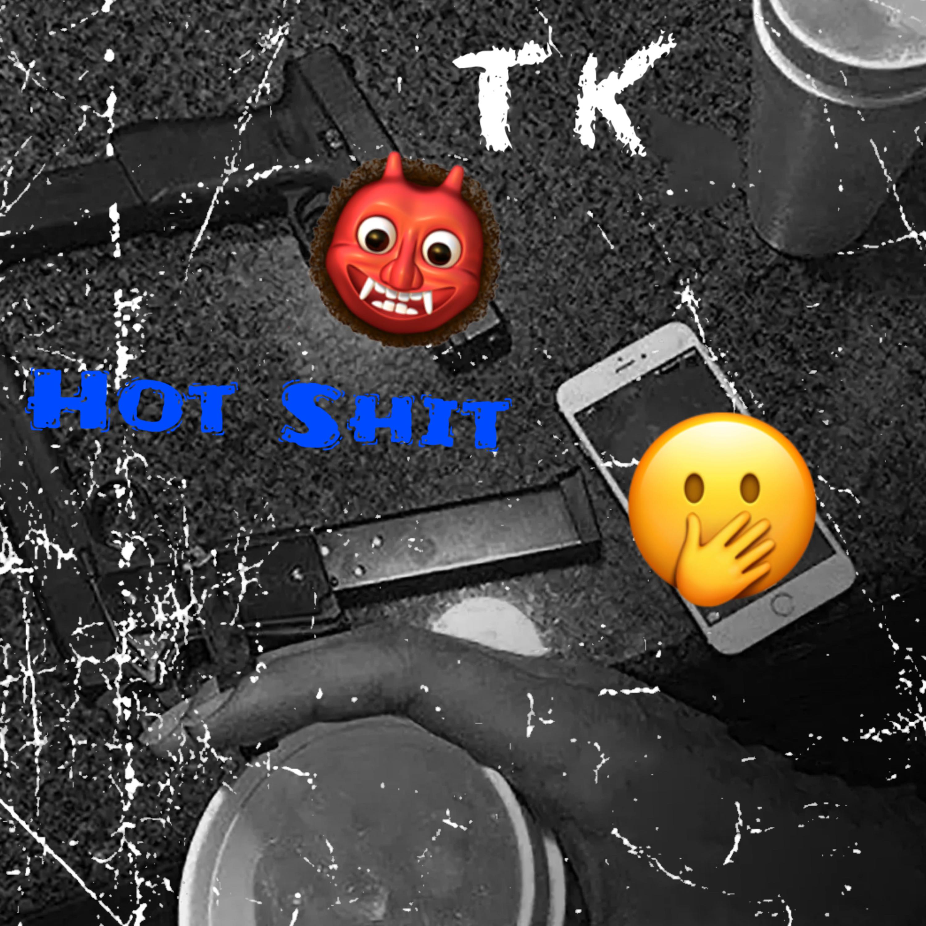 Hot Shit artwork