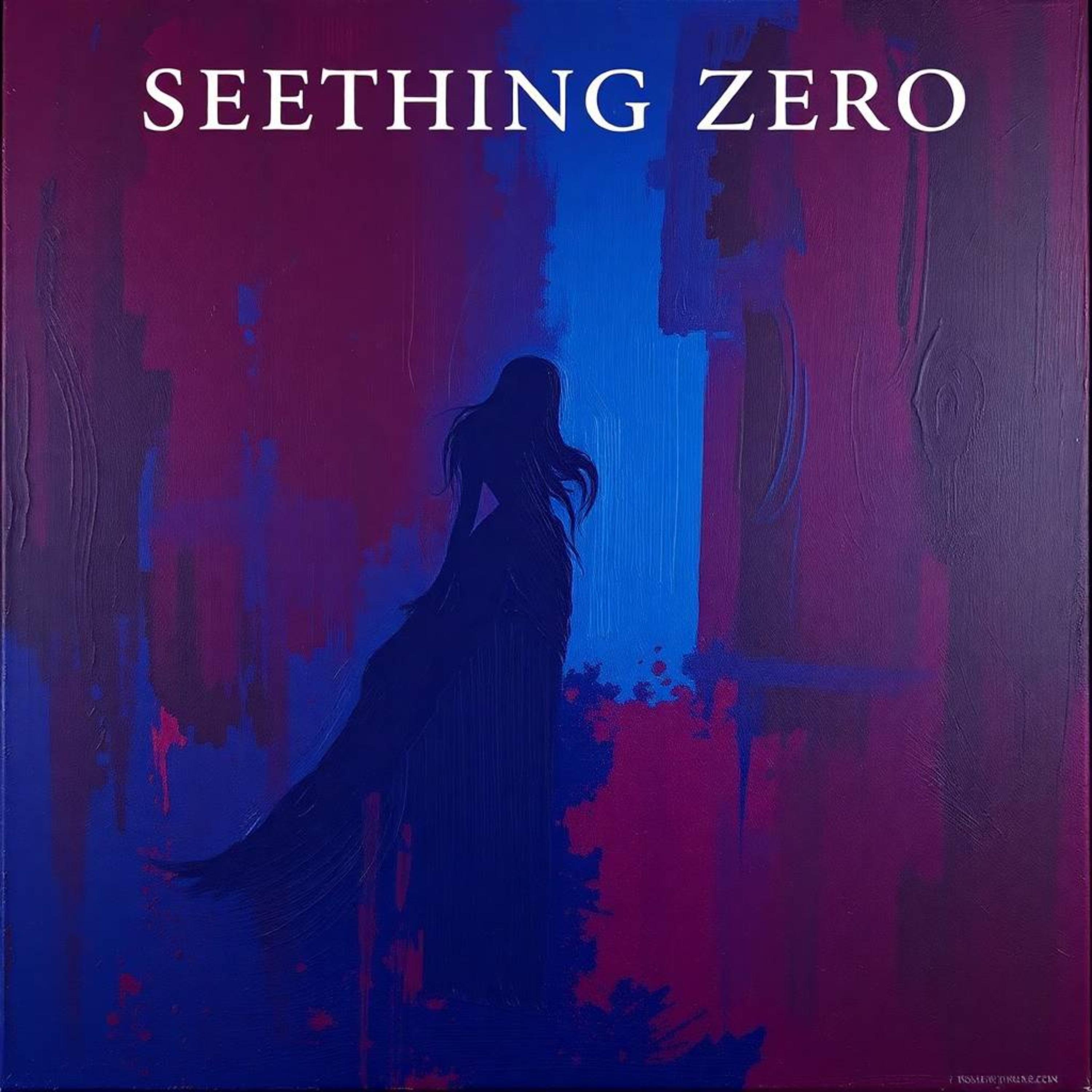 Seething Zero artwork