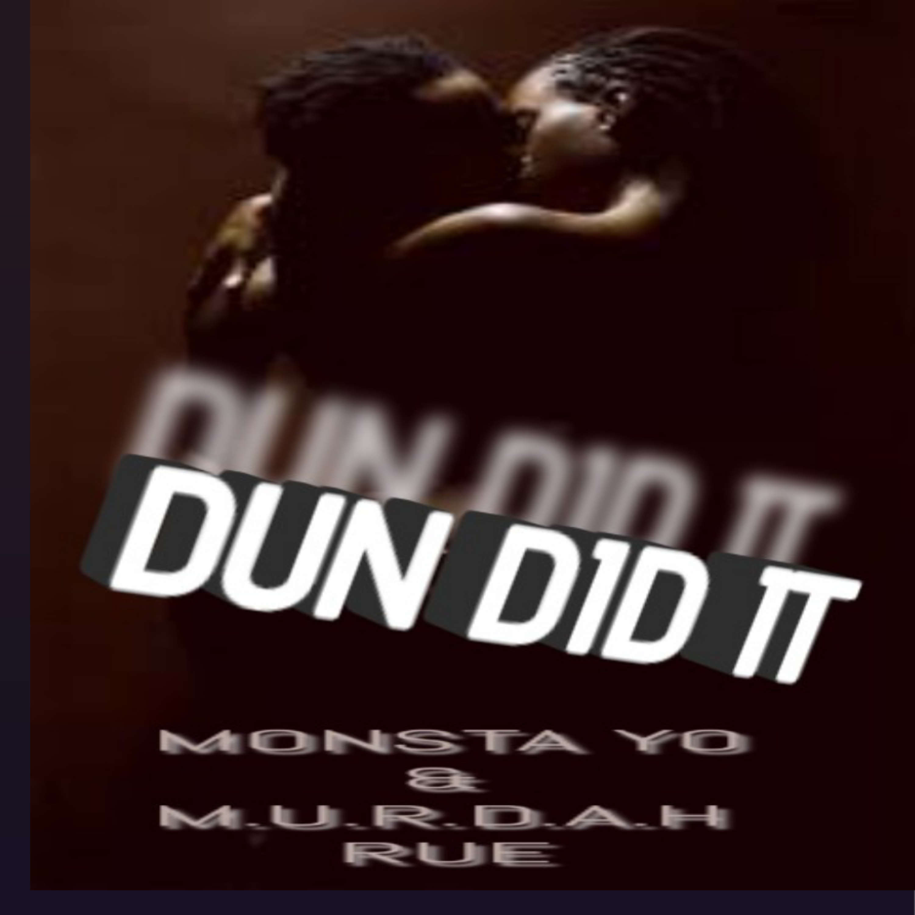 Dun Did It  artwork