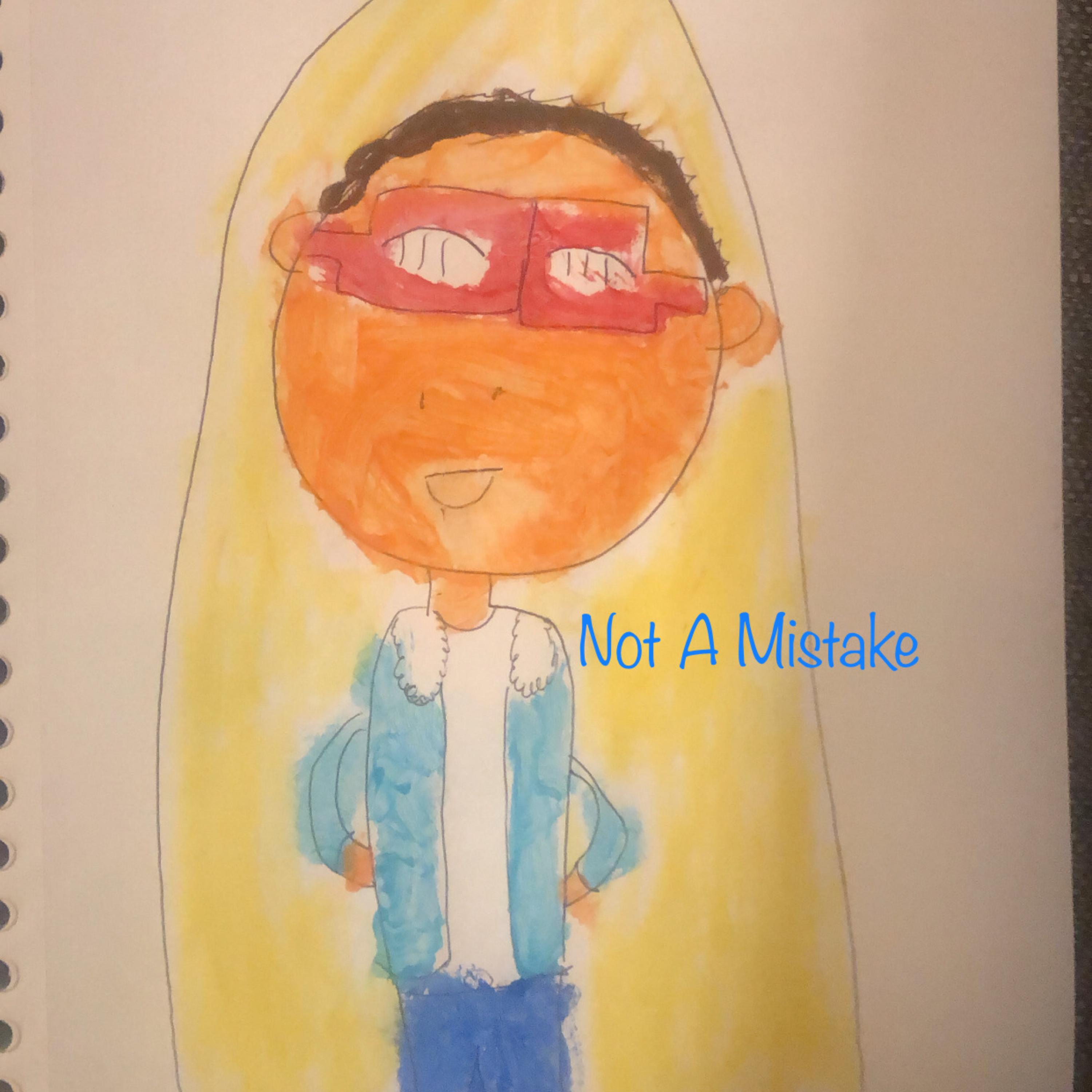 Not A Mistake artwork