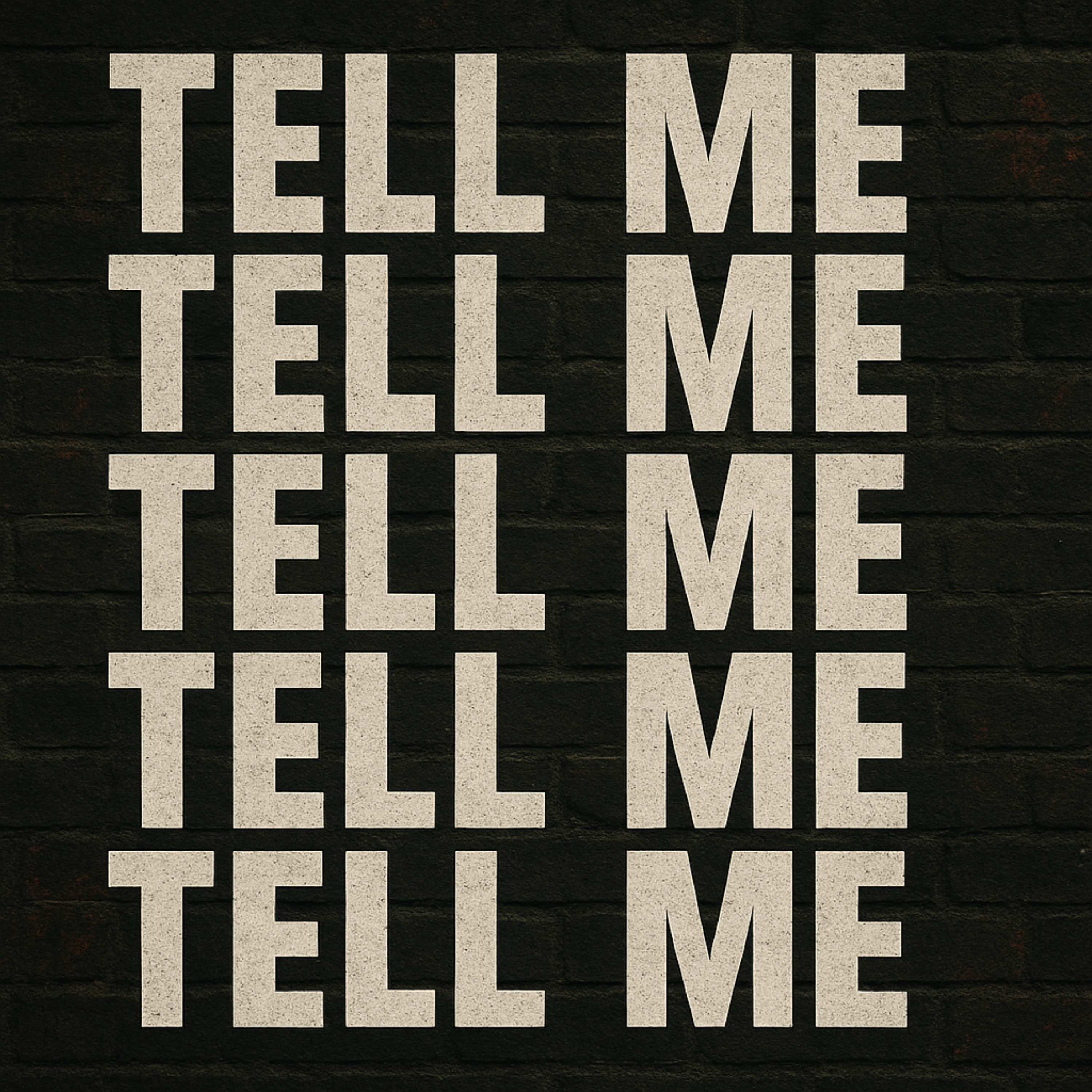 TELL ME artwork