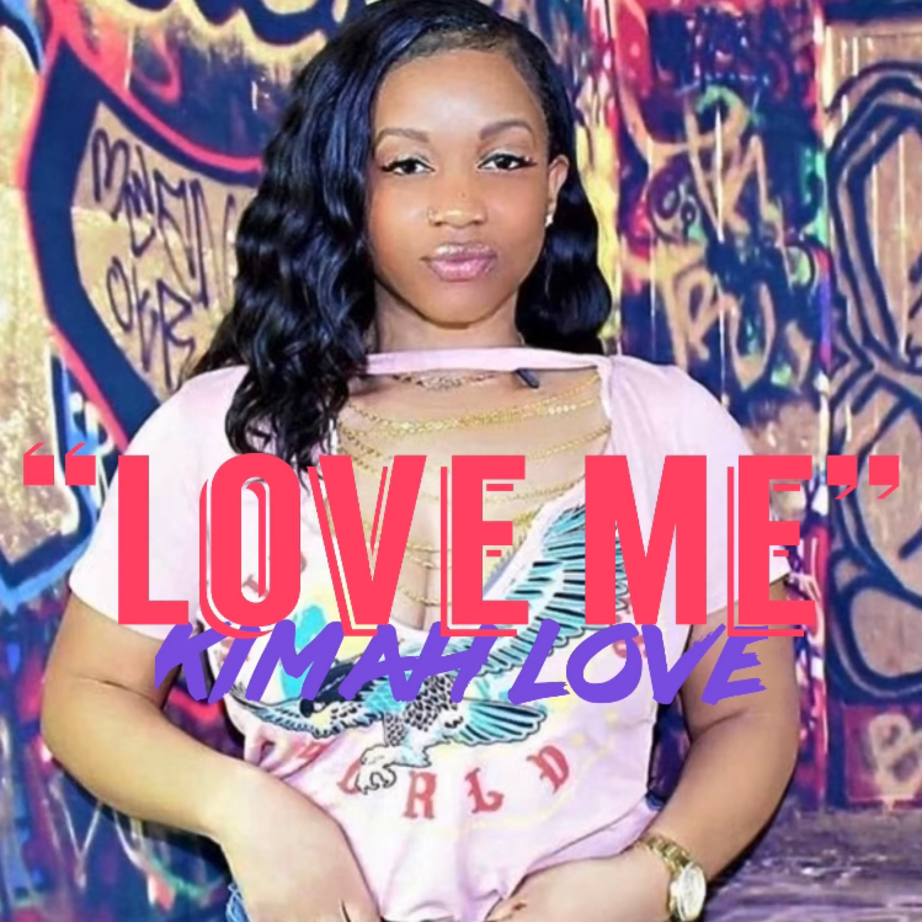 Love Me by Kimah Love cover art