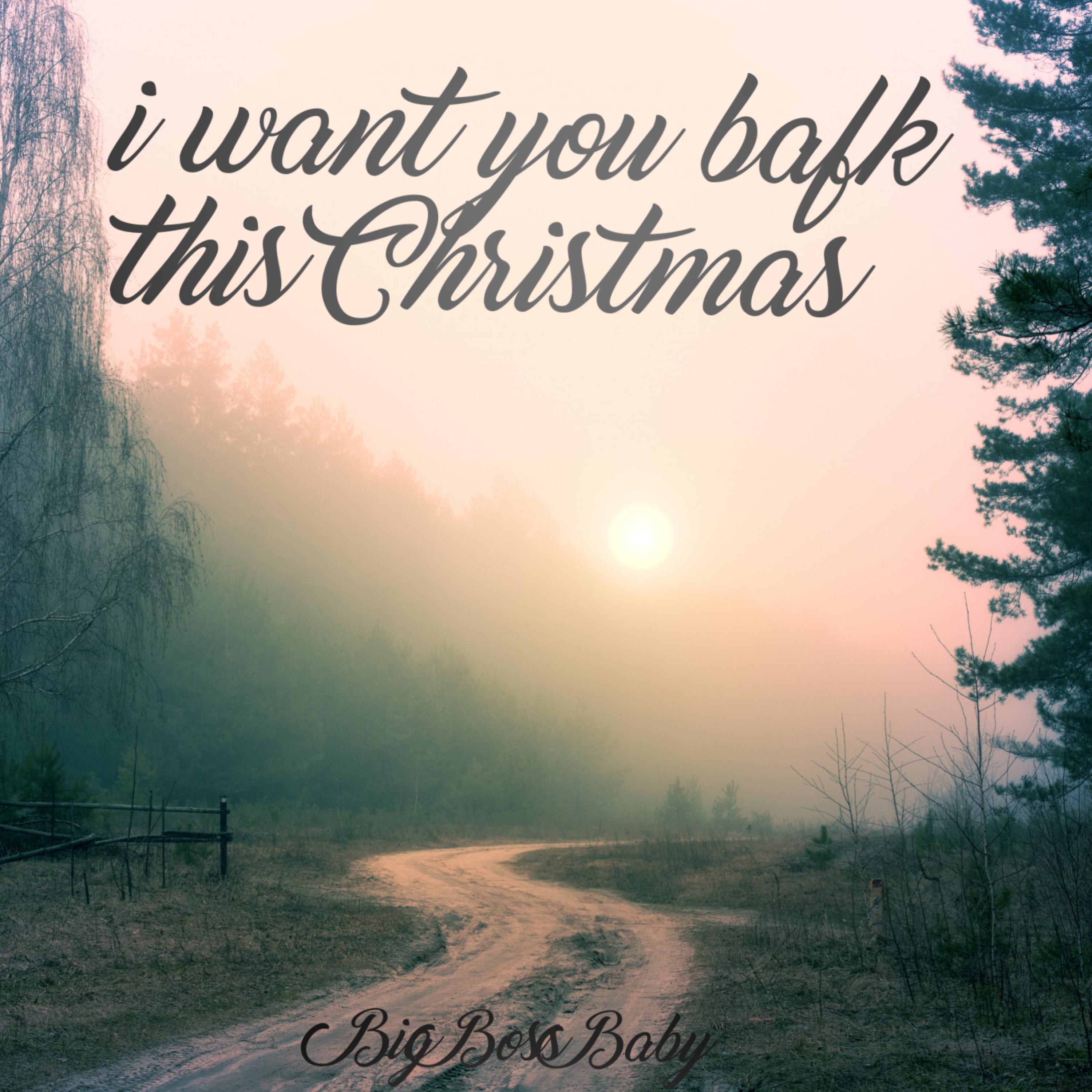 I Want You Back This Christmas artwork