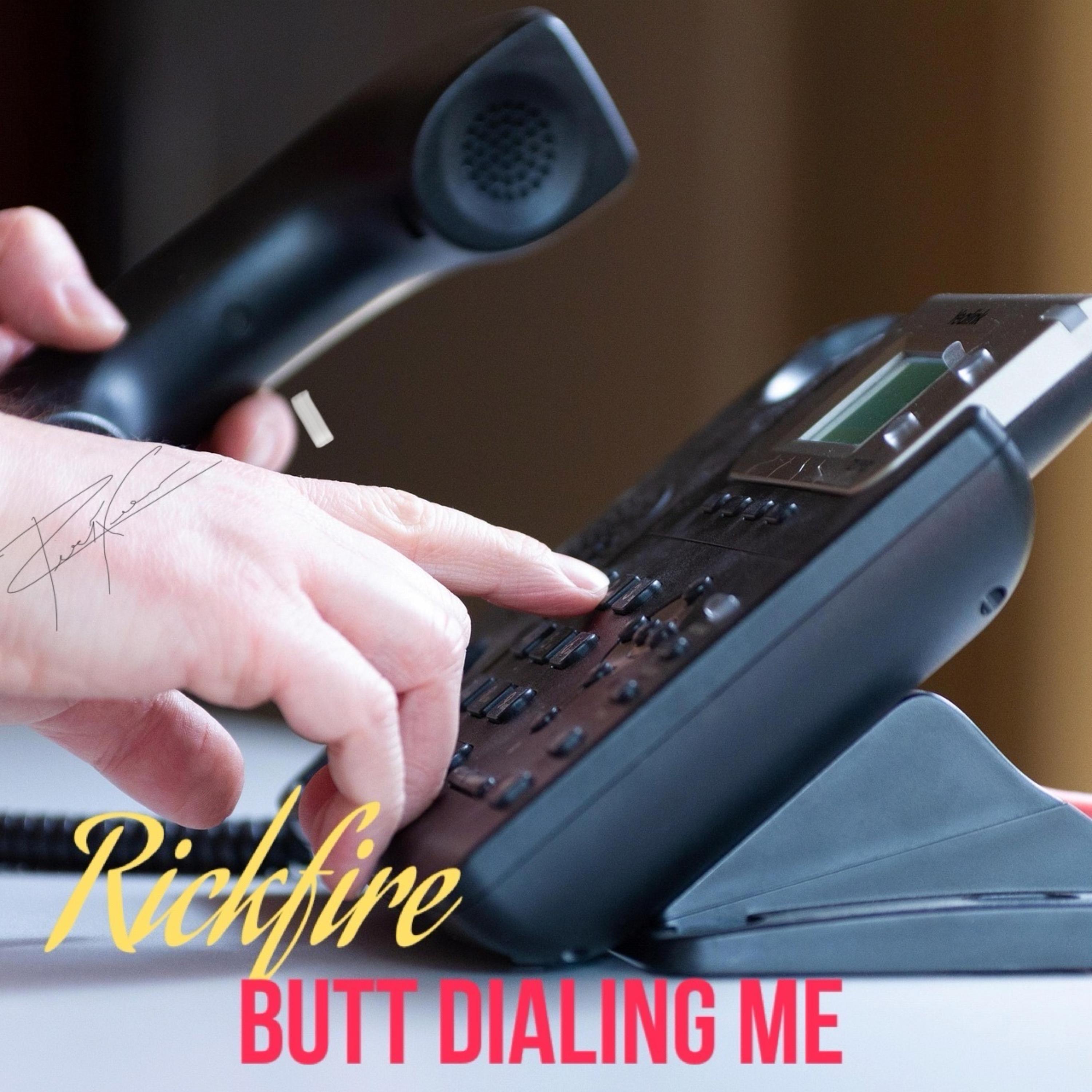 Butt Dialing Me artwork