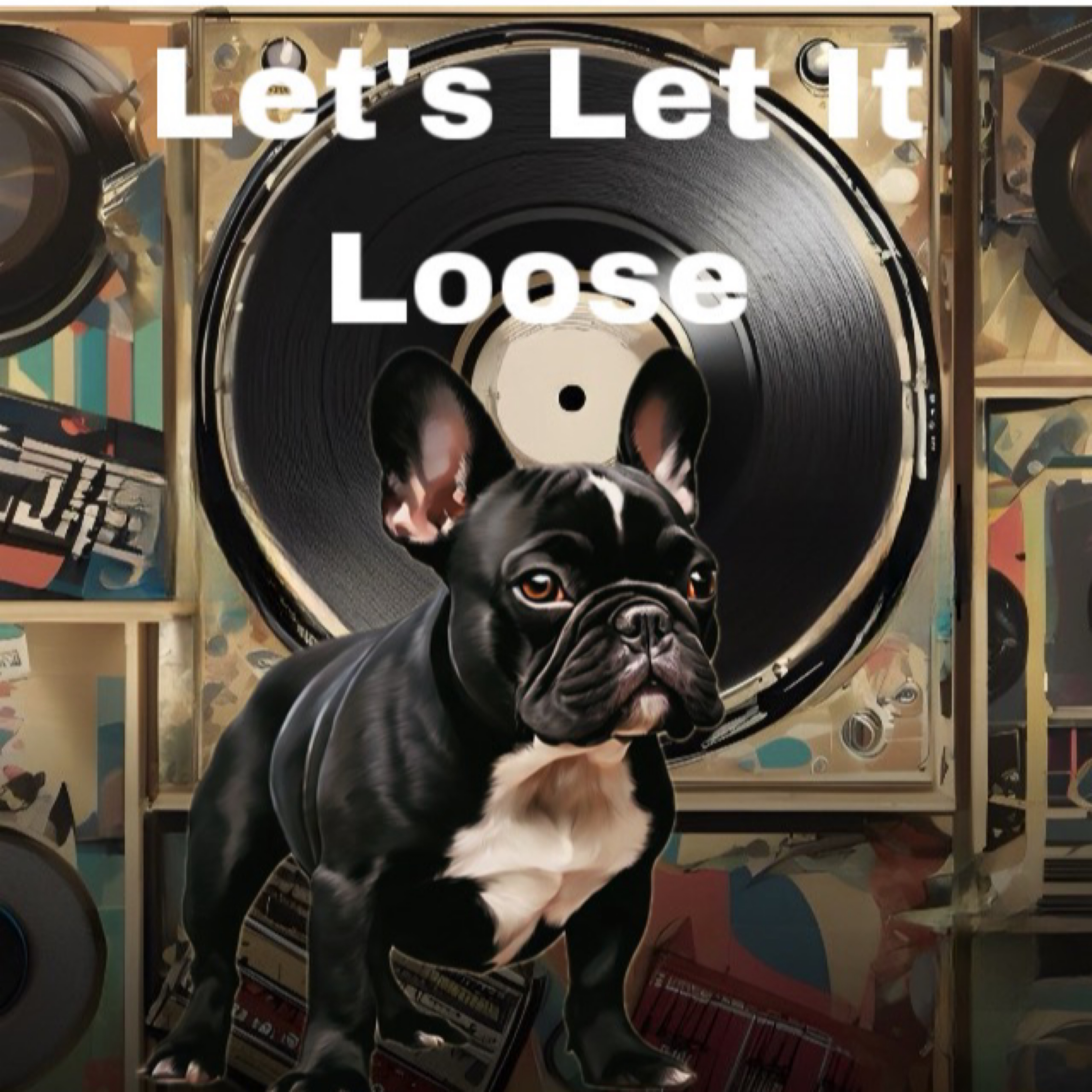 Let’s Let It Loose artwork