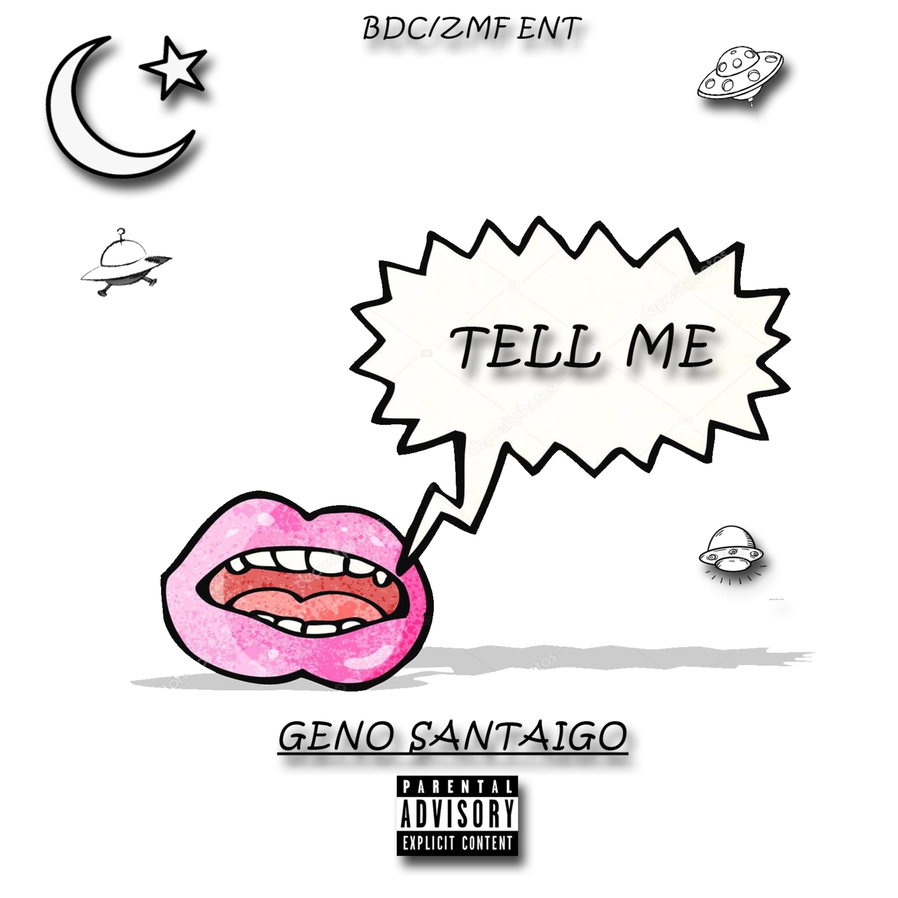 Tell Me by Geno Santaigo cover art