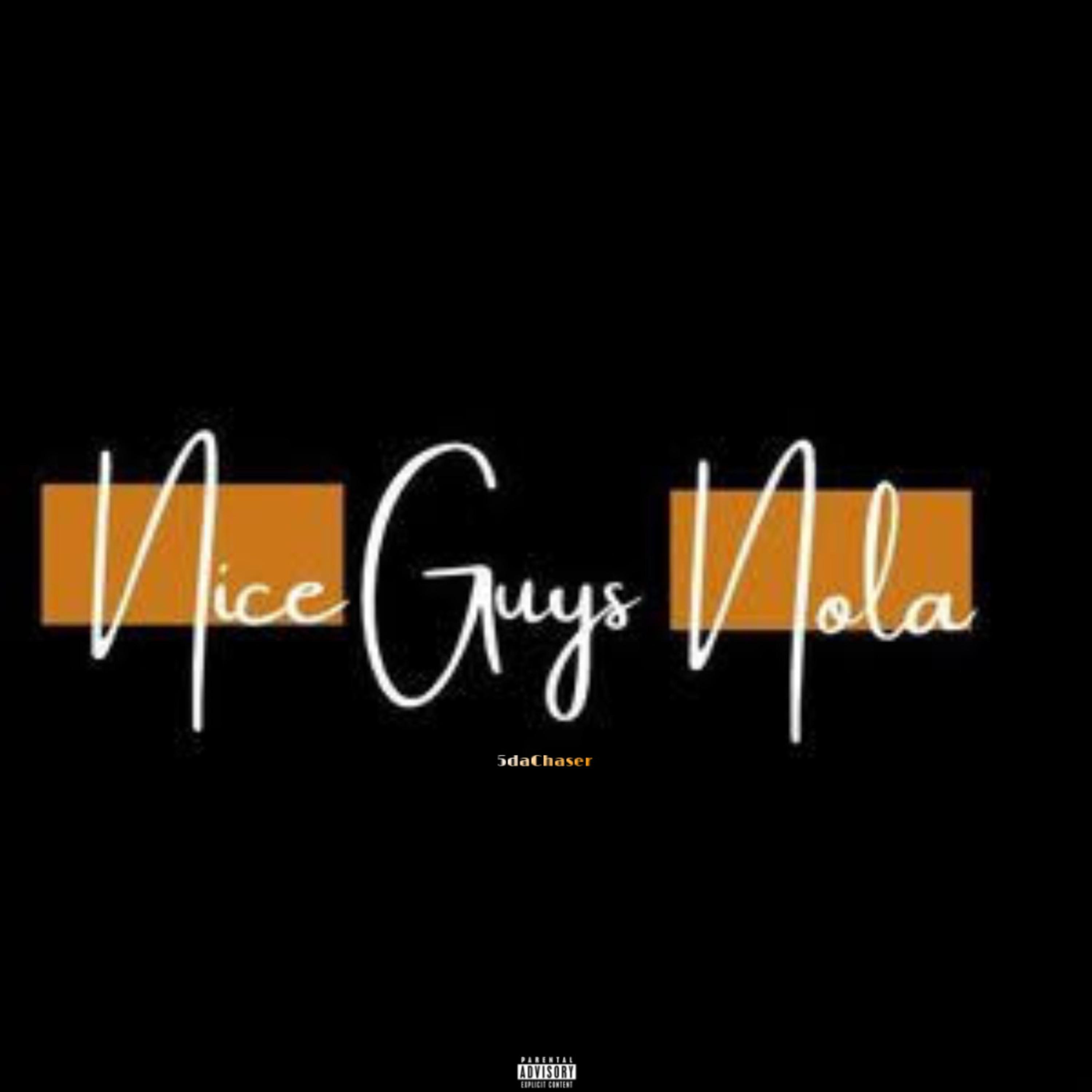 Nice Guys by 5dachaser cover art