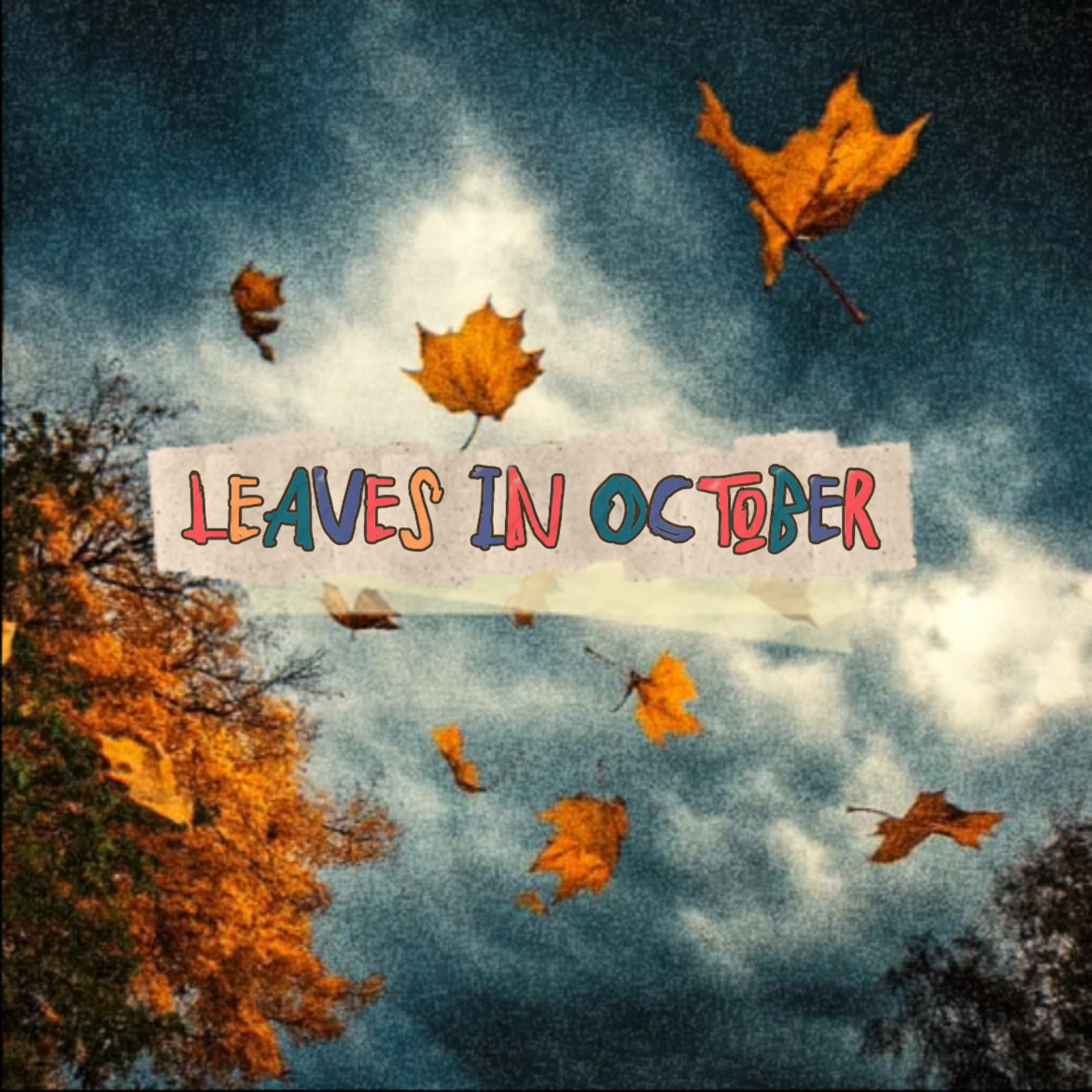 Leaves In October artwork