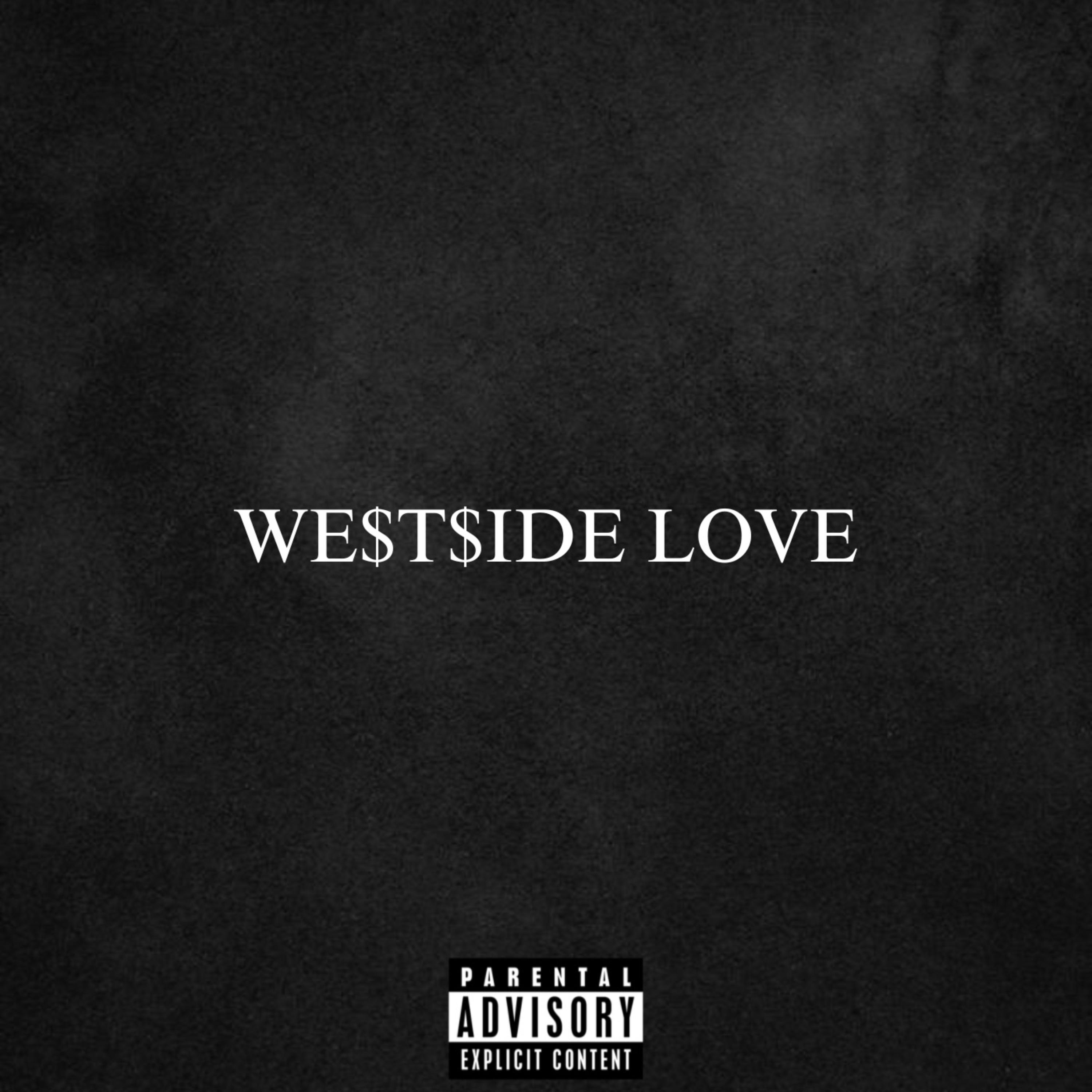WE$T$IDE LOVE by TumeWithAnE cover art