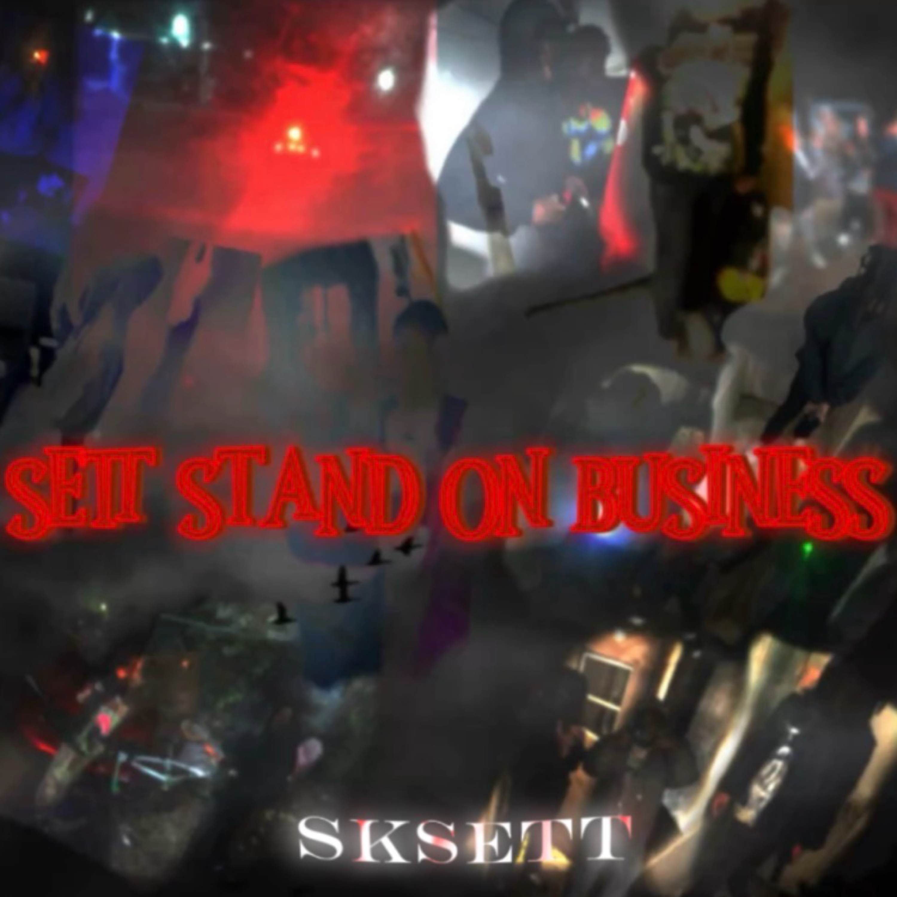 SETT STAND ON BUSINESS artwork
