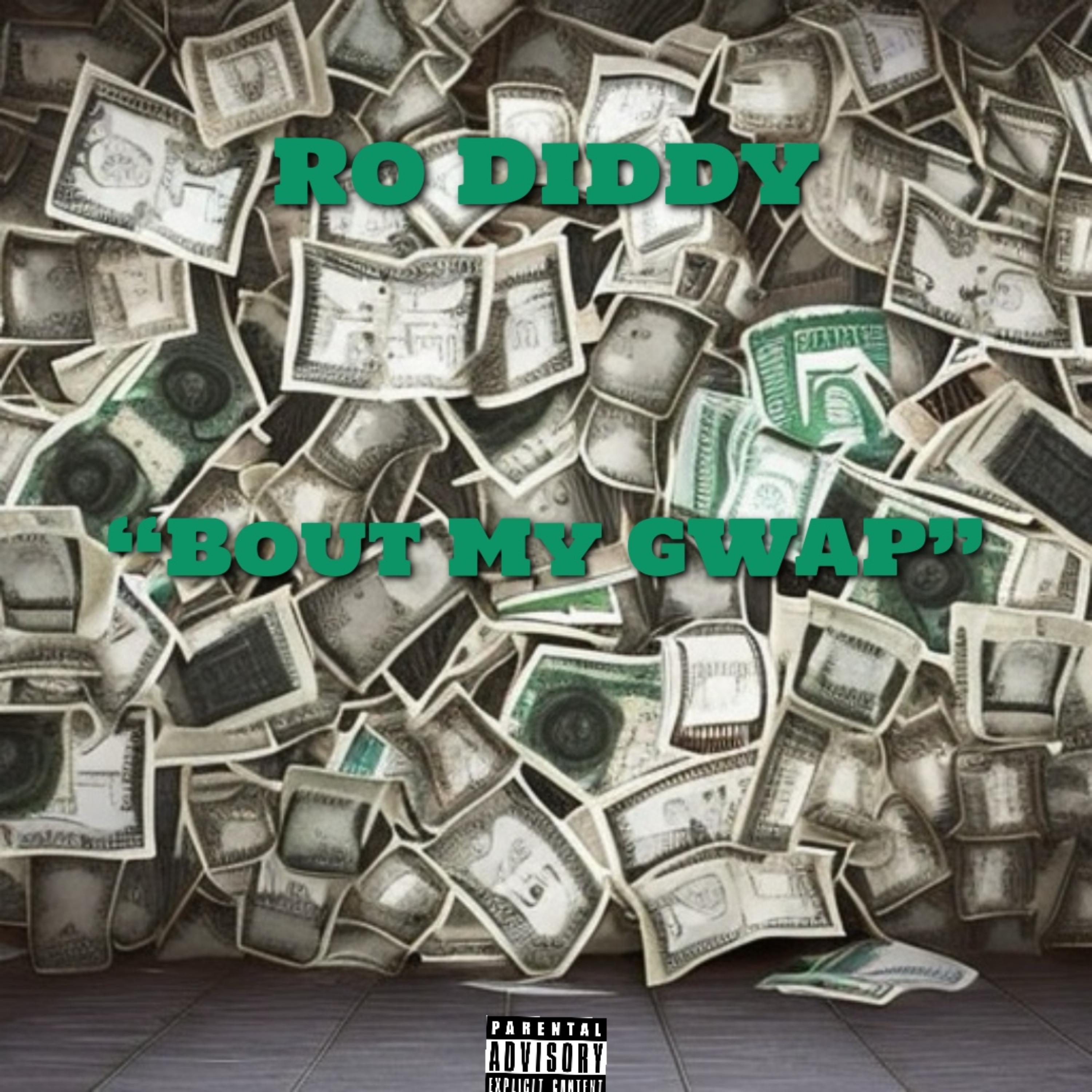 Bout My GWAP by RO 2Millie cover art