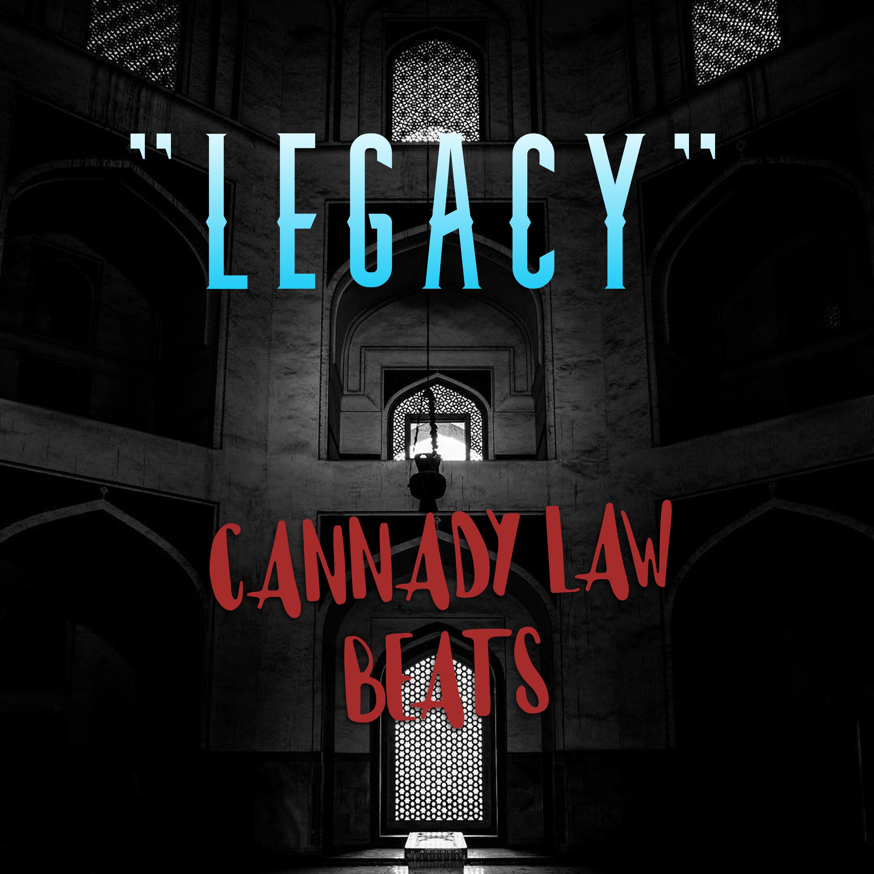 Legacy by Cannady Law Beats cover art
