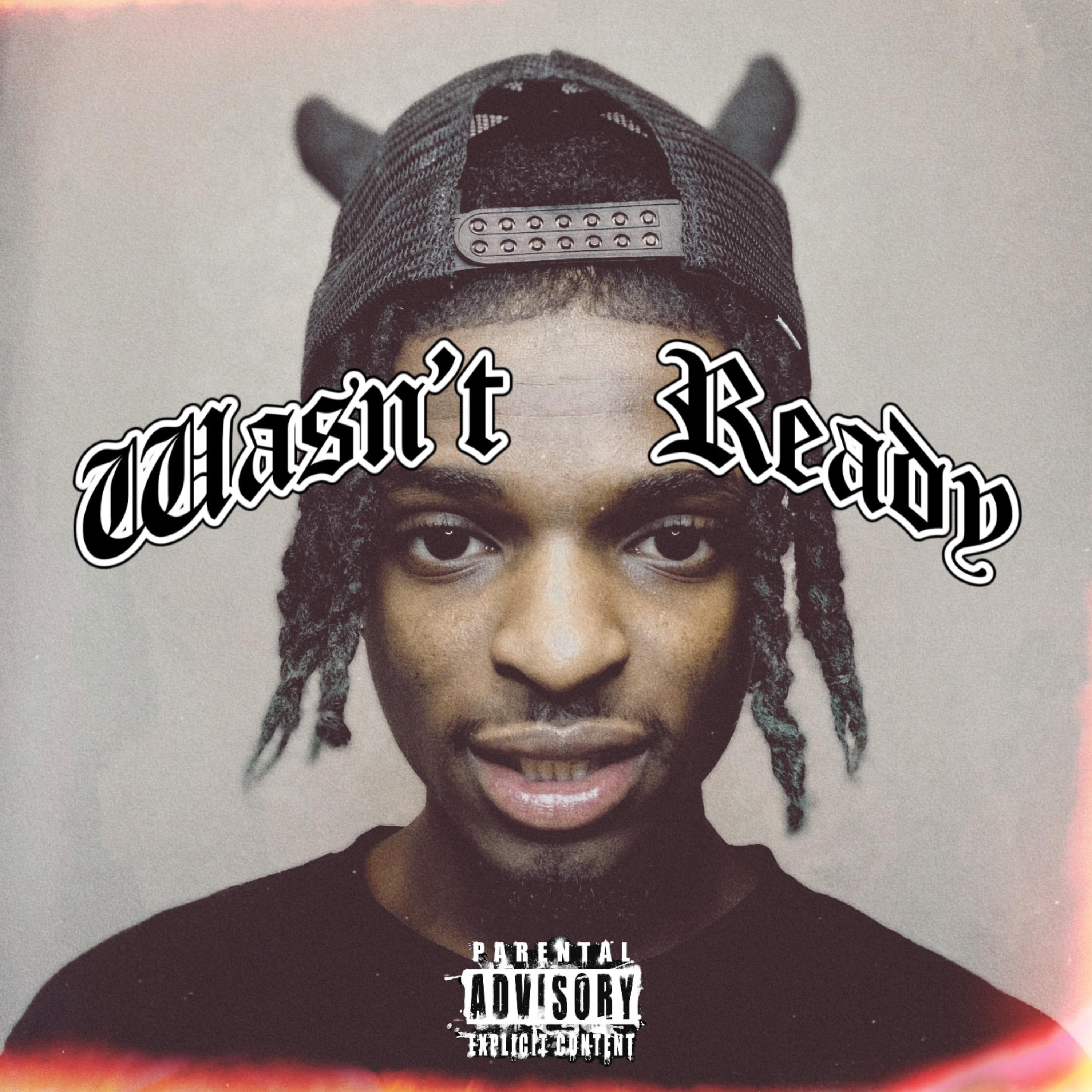 Wasn't Ready by Lavish Khii cover art