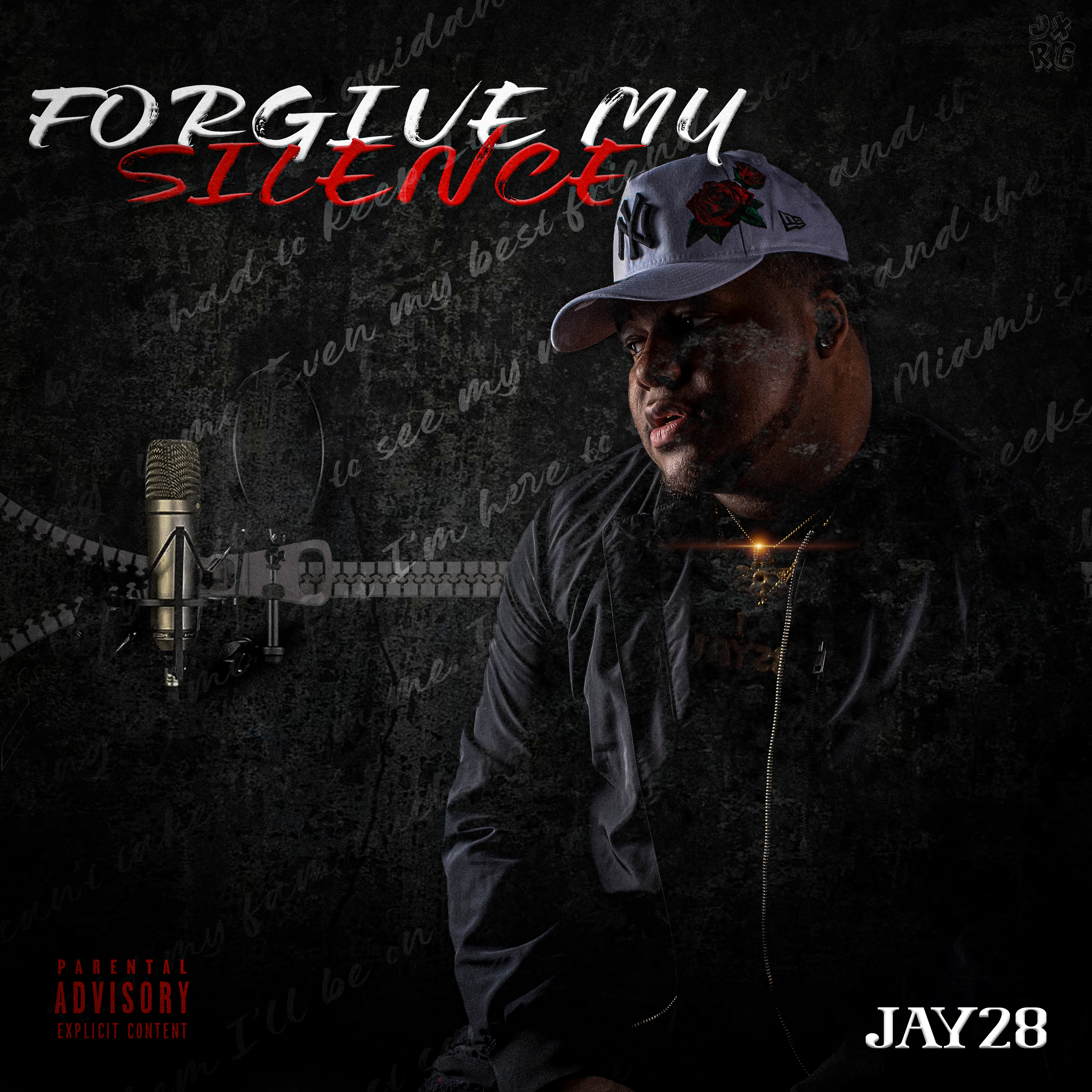 Forgive MySilence by Jay 28 cover art