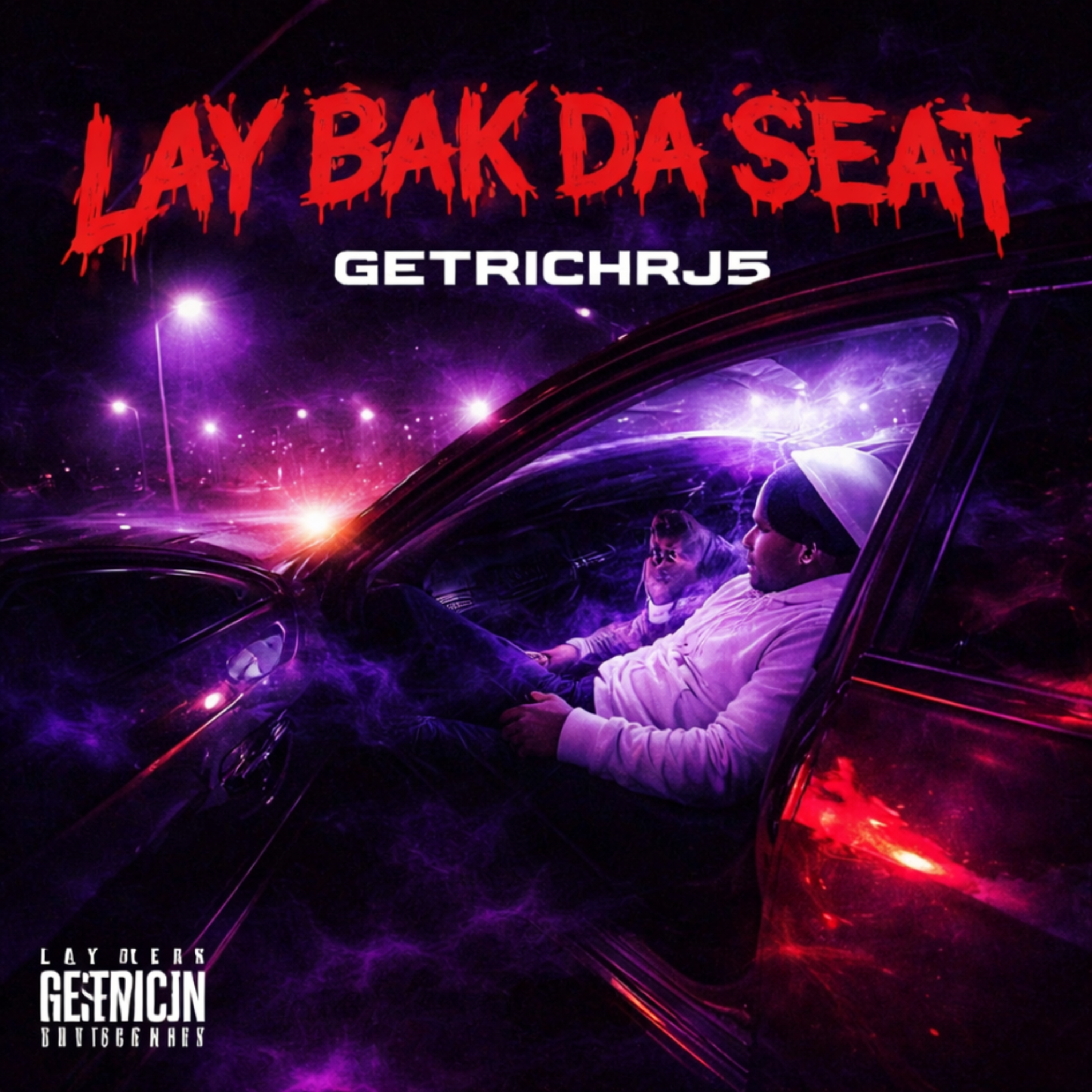 LAY BAK DA SEAT artwork