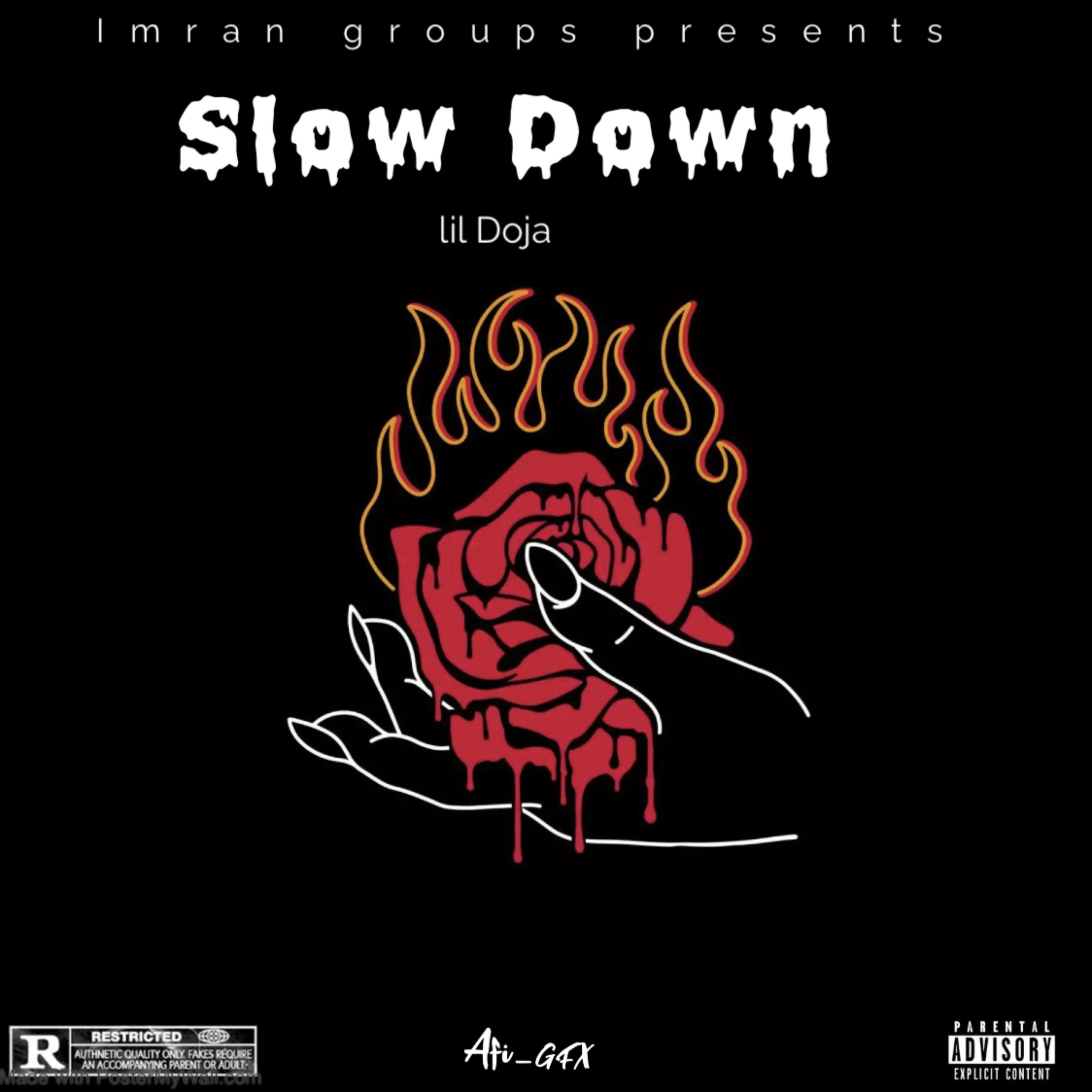 Slow Down artwork