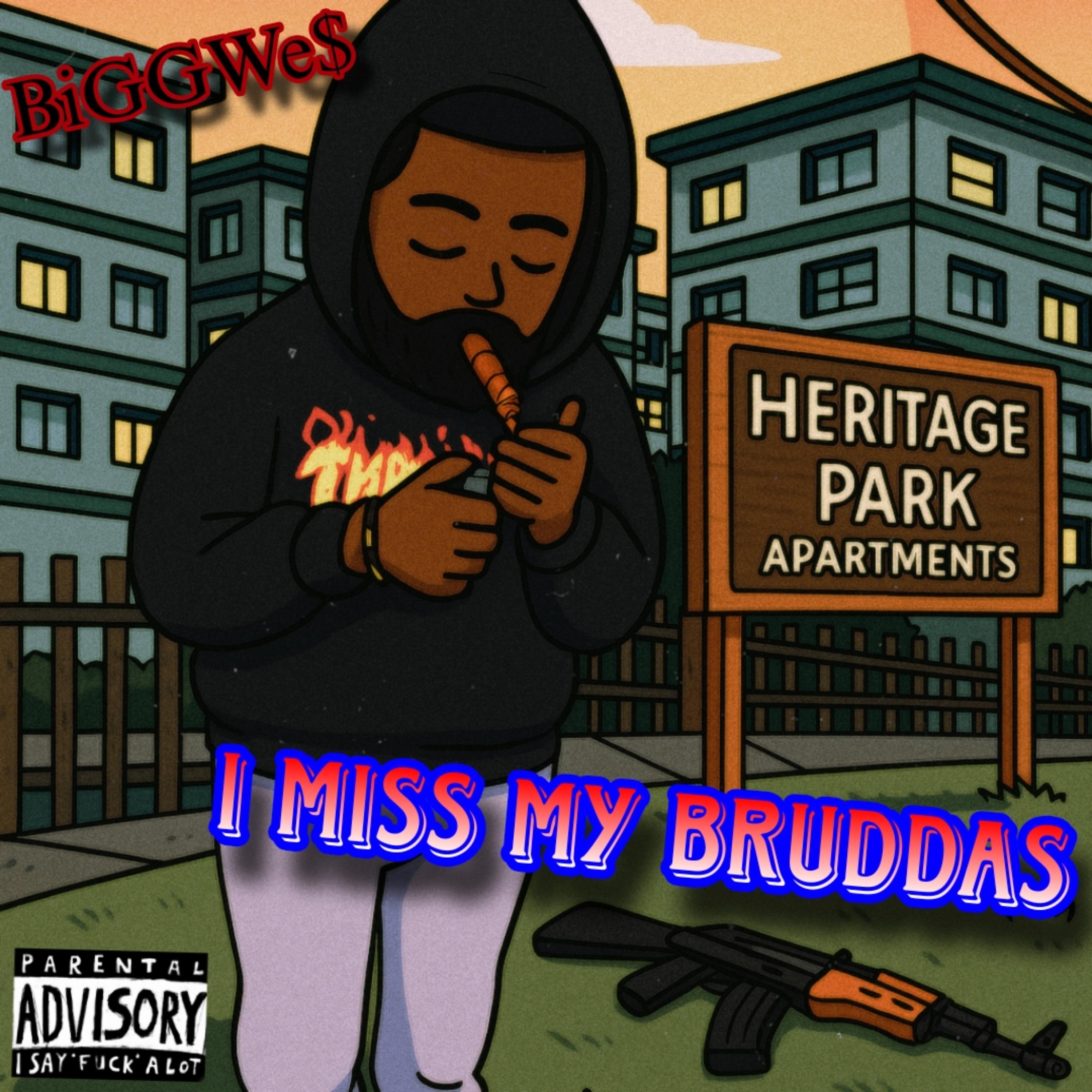 I Miss My Bruddas artwork