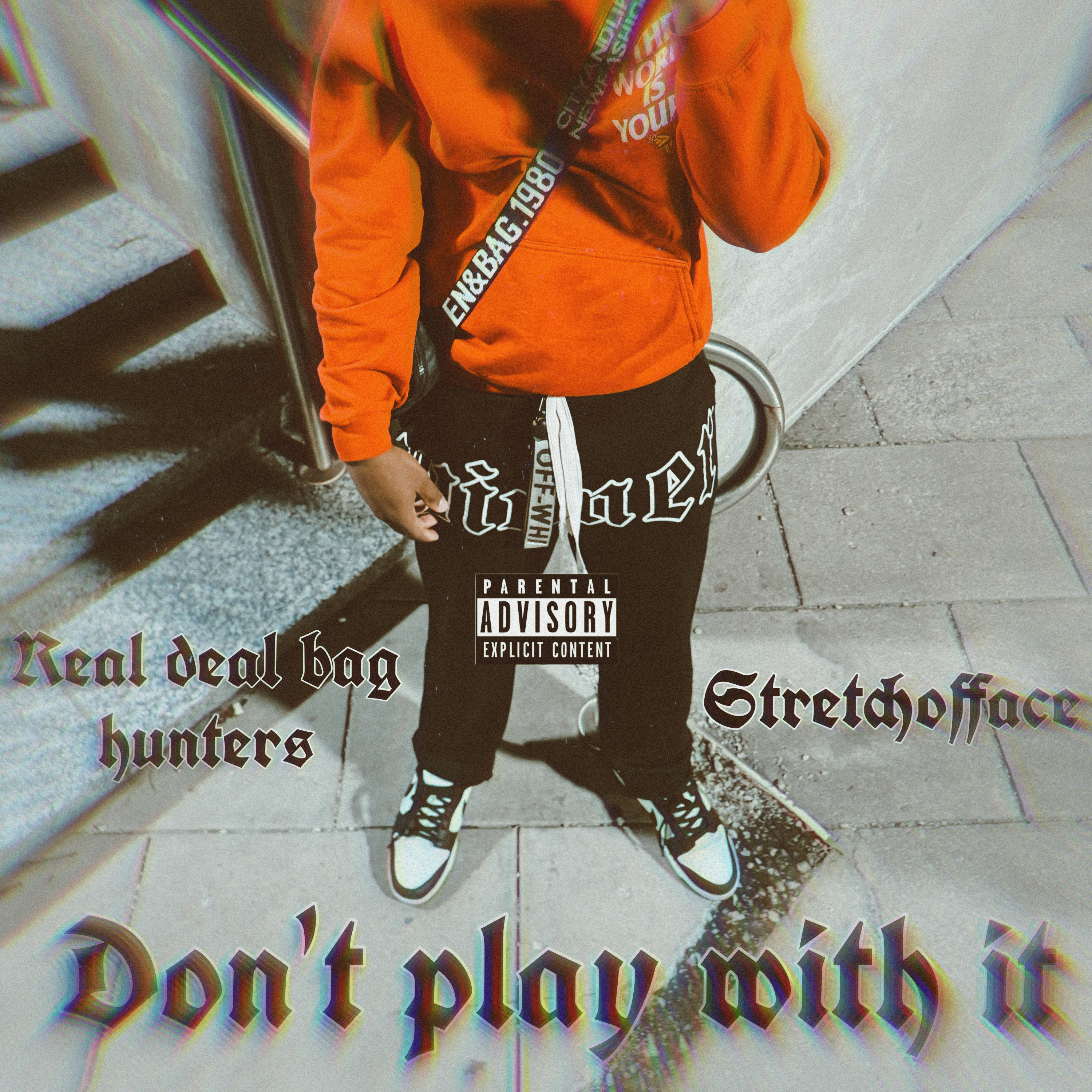 Don’t Play With It artwork