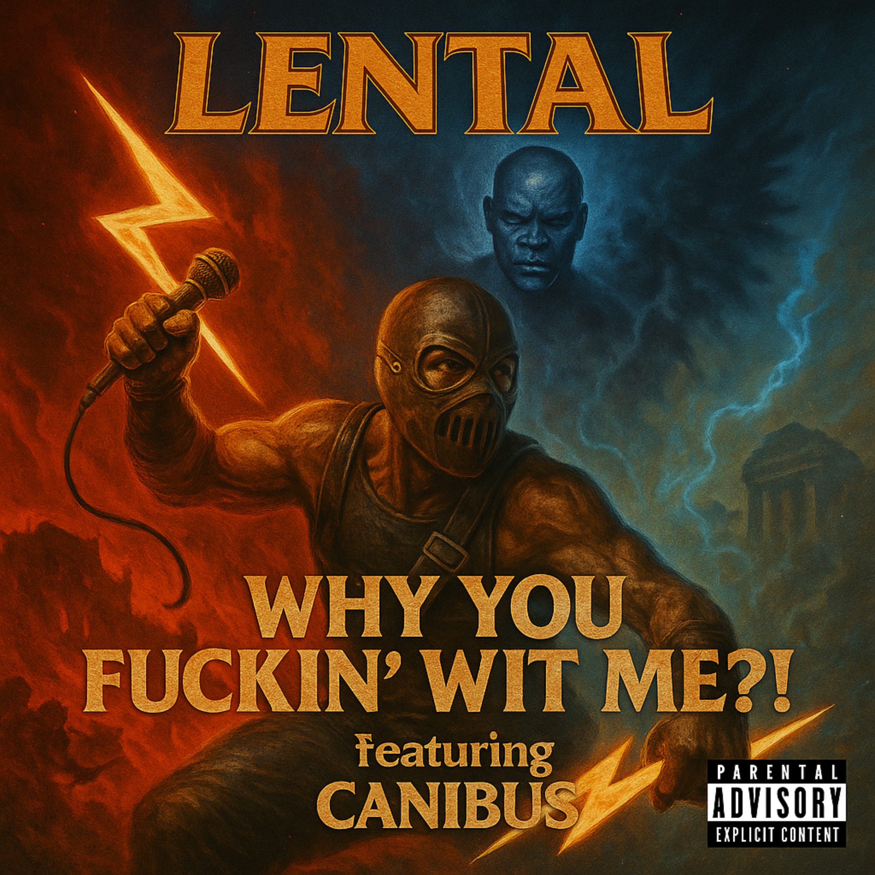 Why You Fuckin' Wit Me?! artwork
