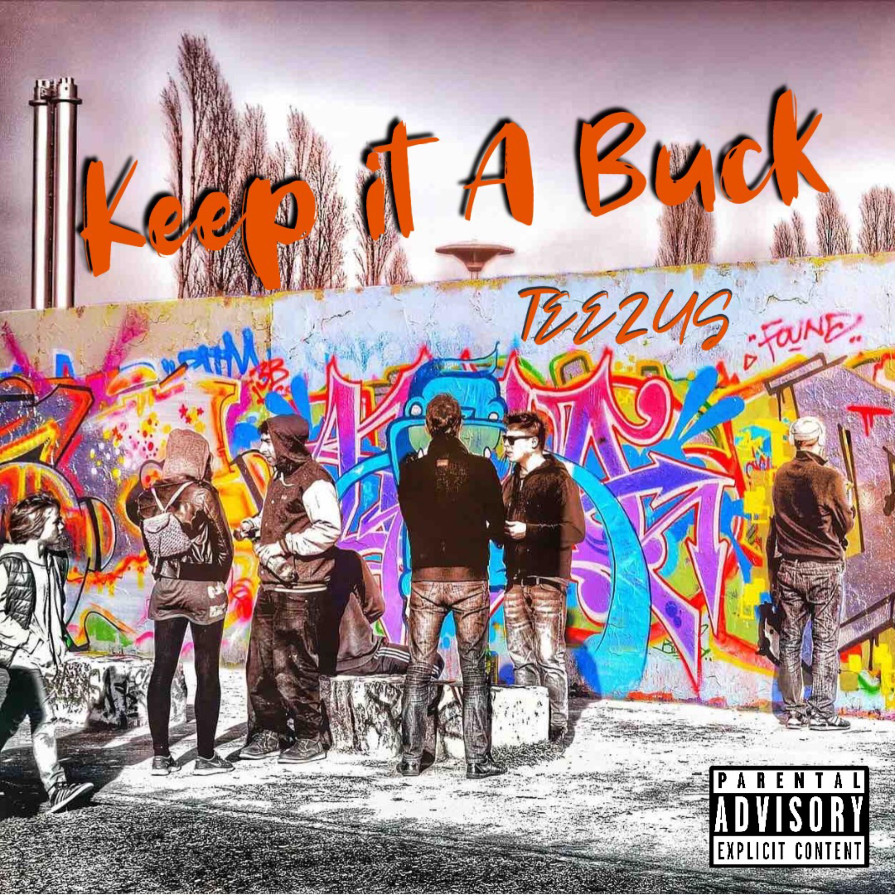 Keep It A Buck artwork
