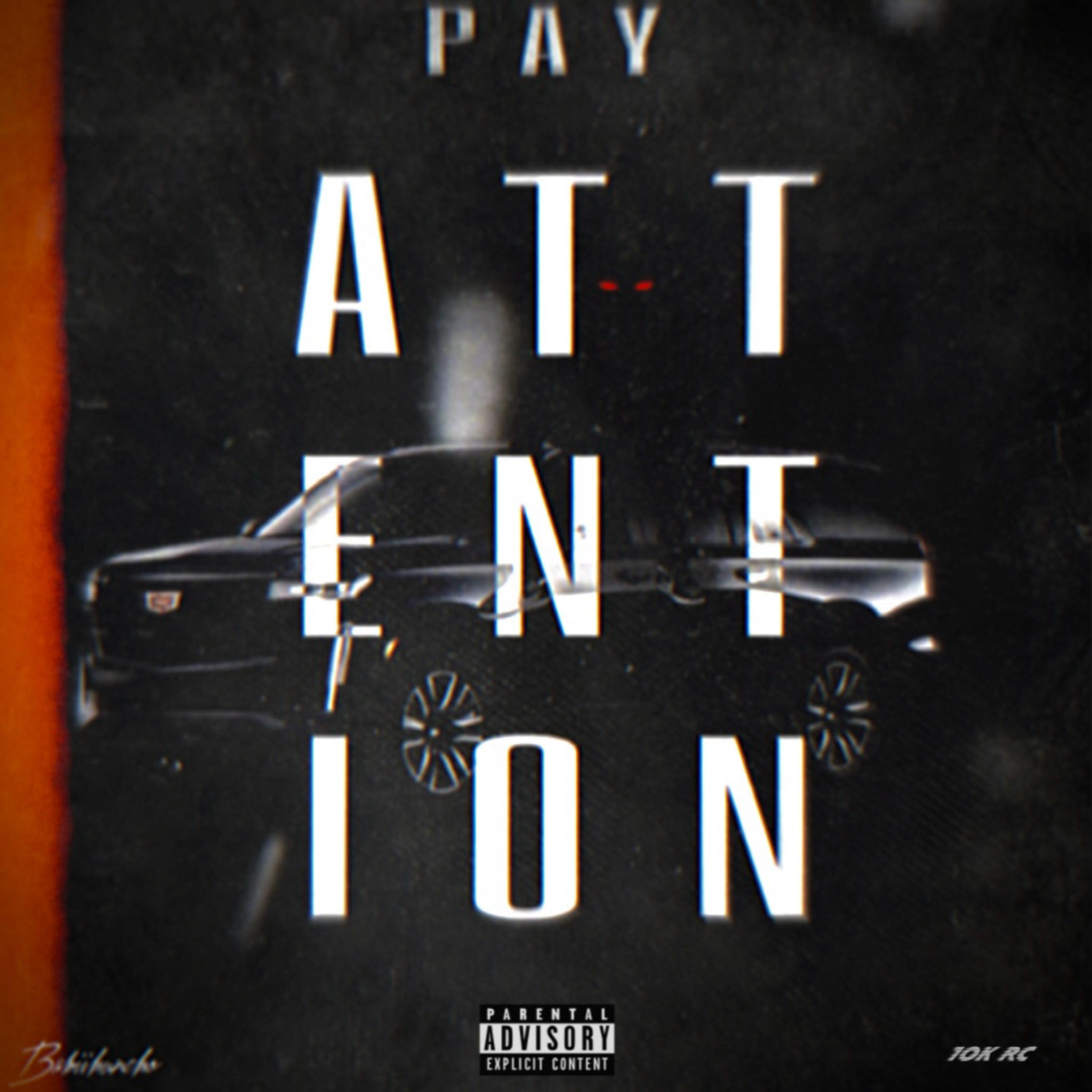Pay Attention artwork