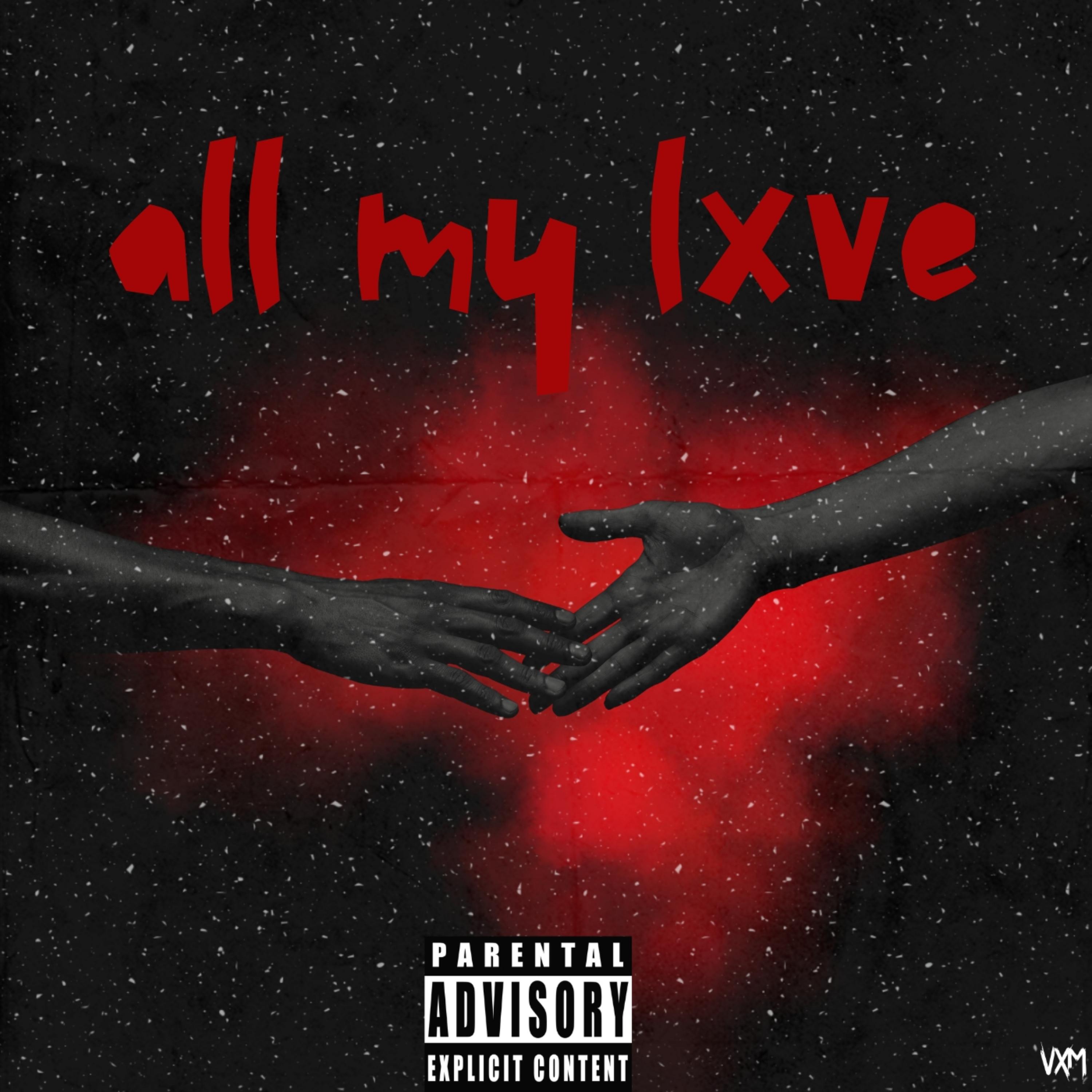 ALL MY LXVE artwork