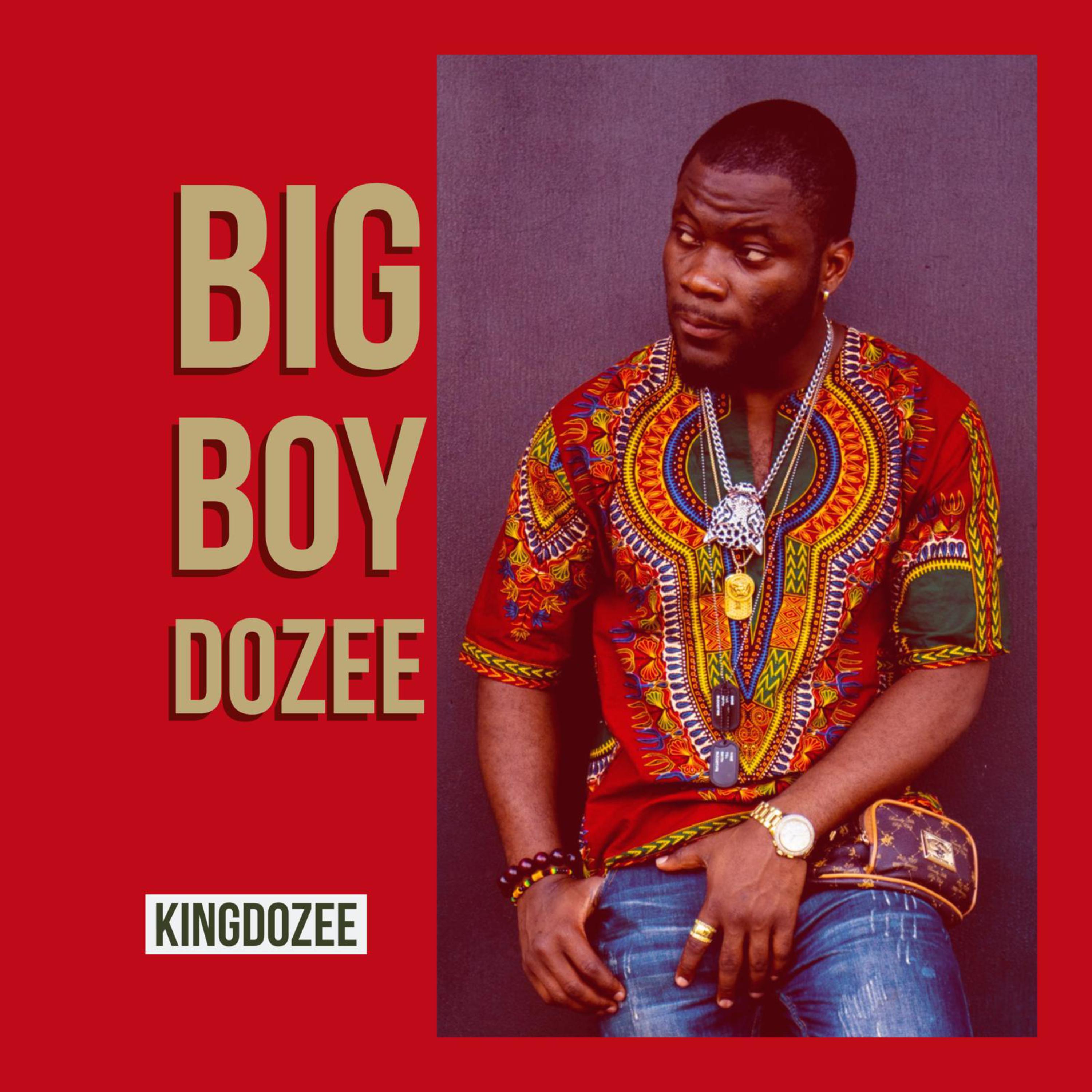 Big Boy Dozee artwork