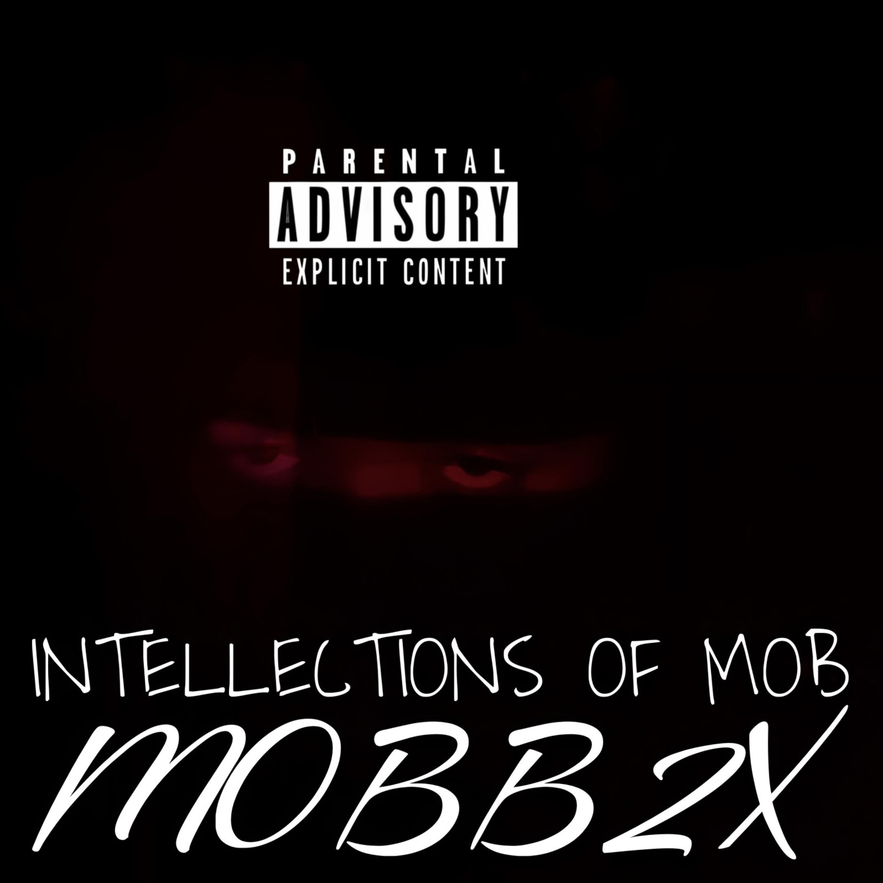 INTELLECTIONS OF MOB artwork