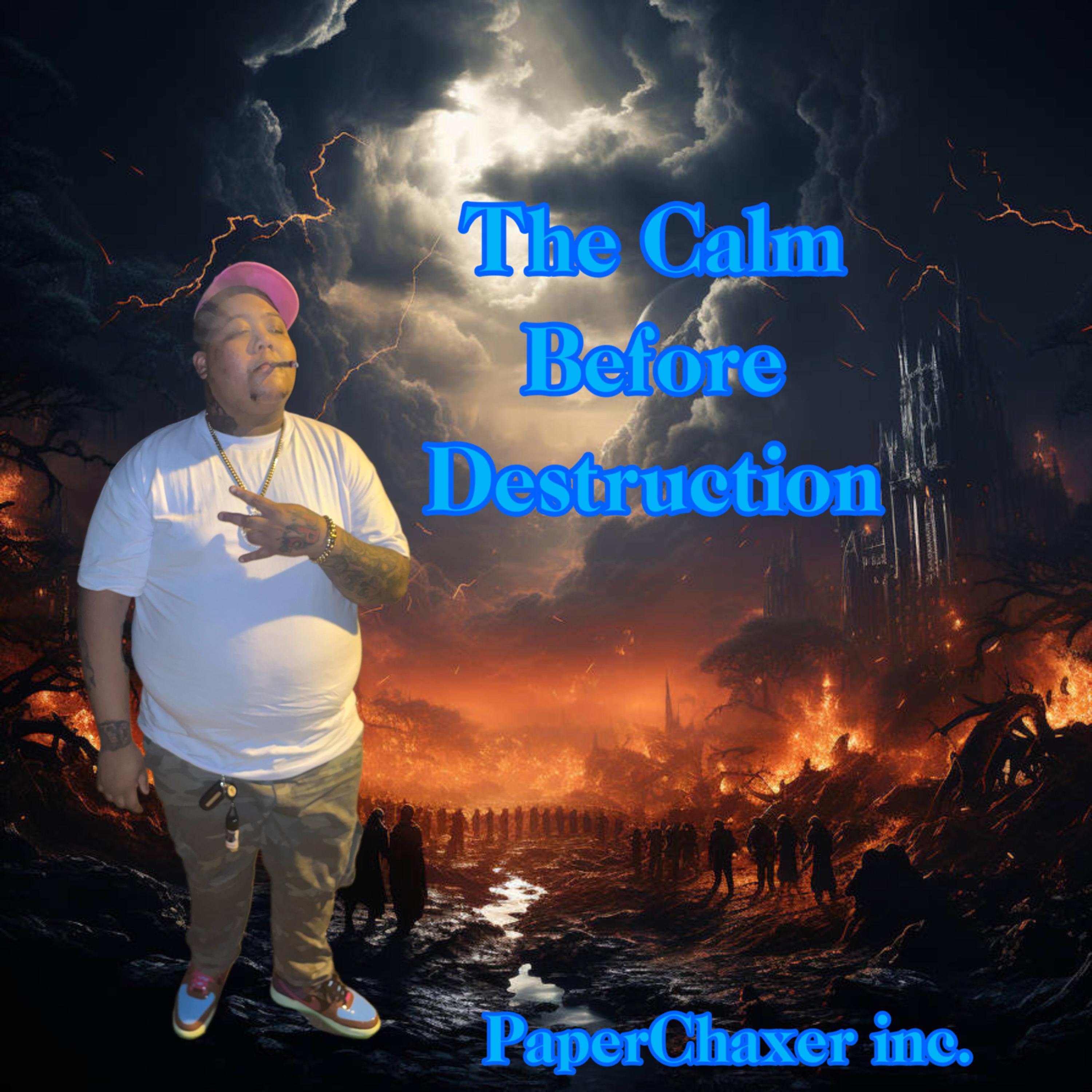 The Calm Before Destruction artwork