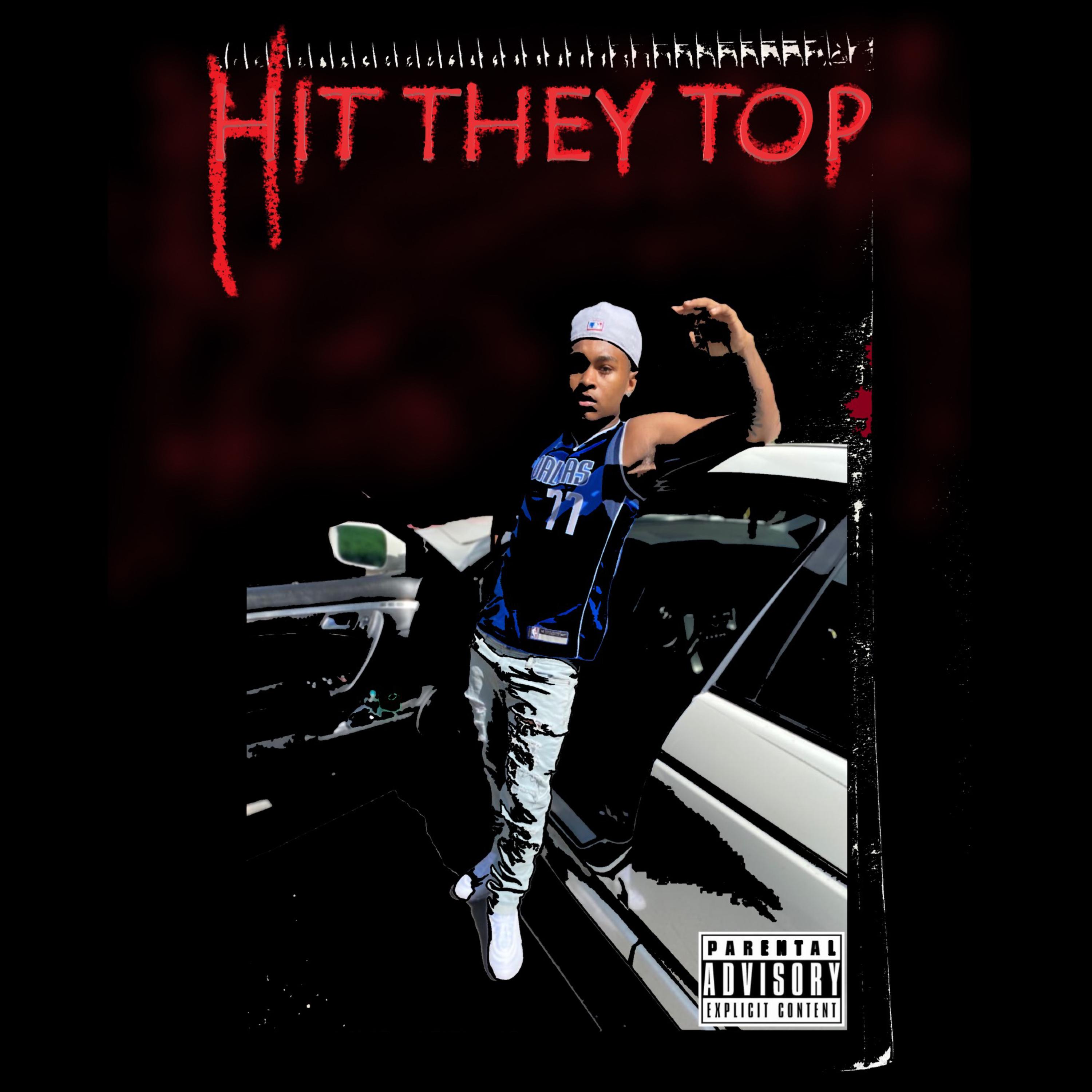 Hit They Top artwork