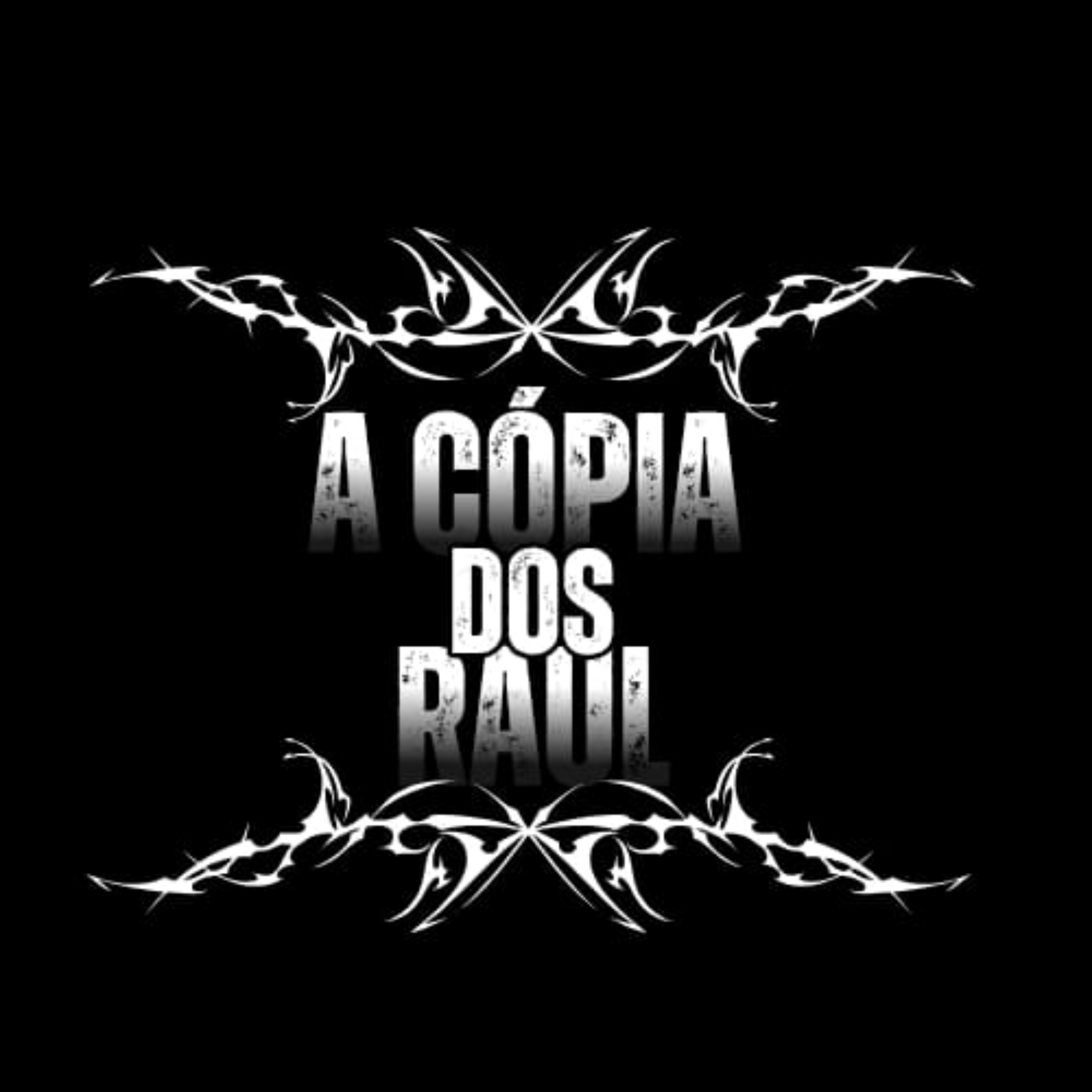 A CÓPIA DOS RAUL artwork