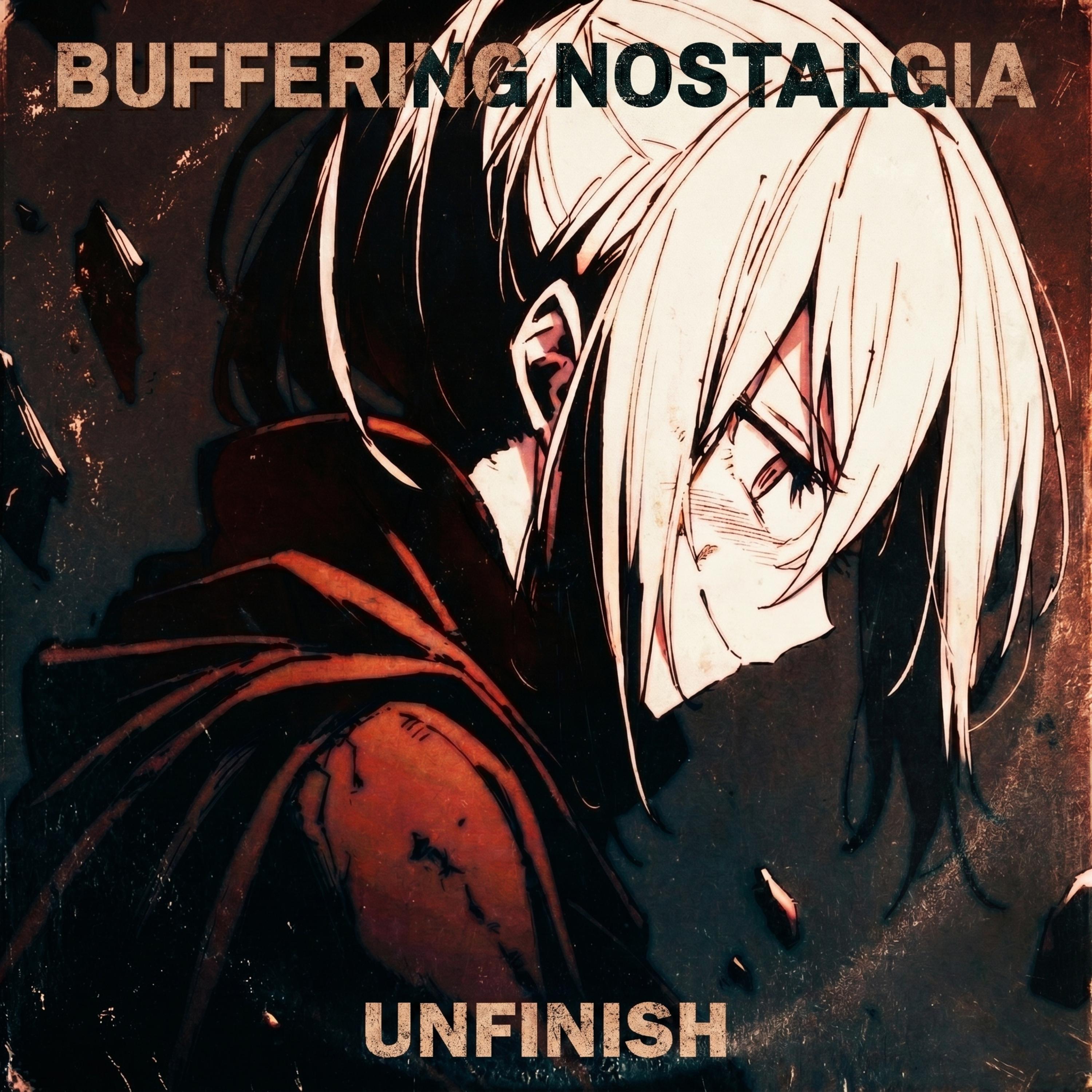 Buffering Nostalgia 2 by UNFINISH cover art