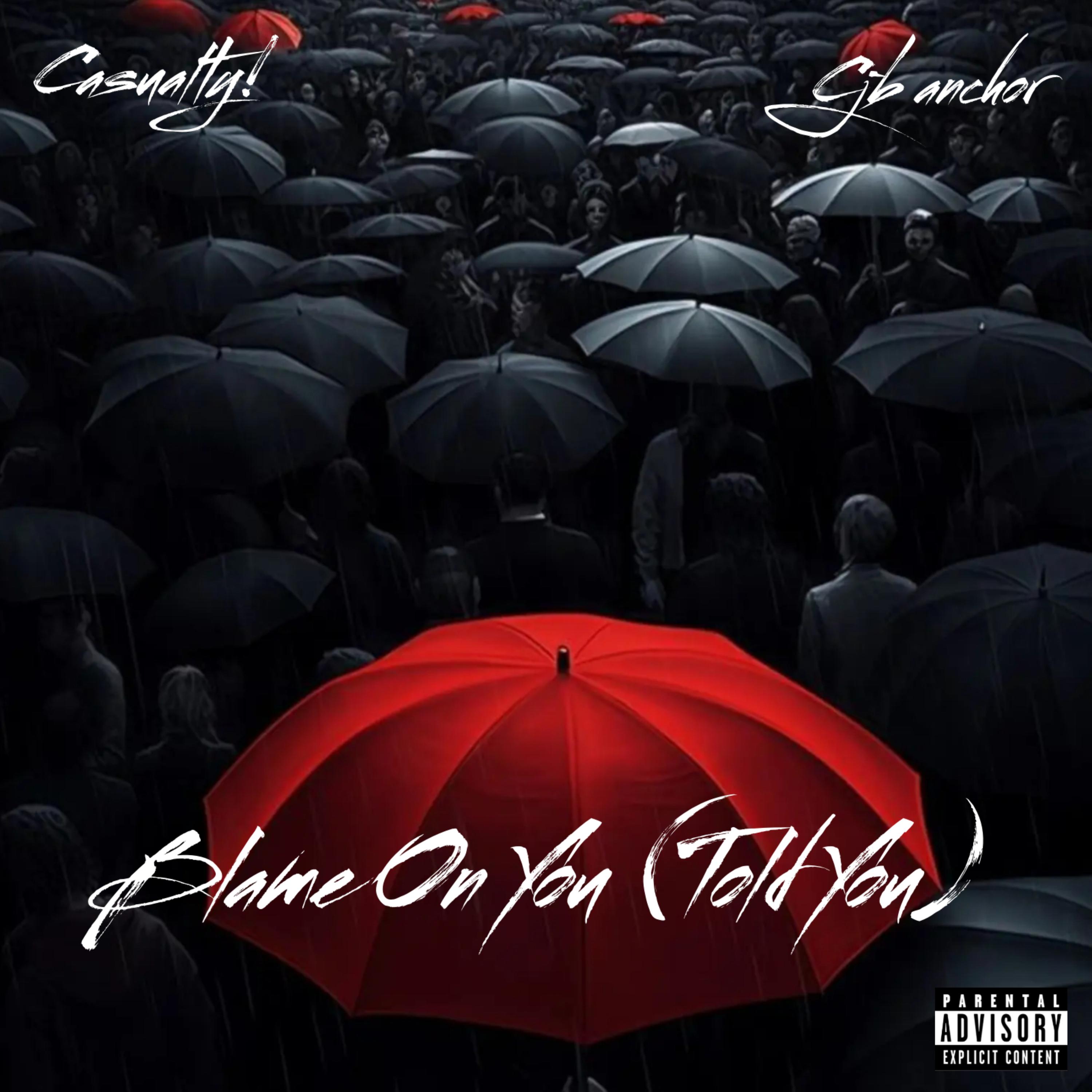 Blame On You (Told You) by Casualty! cover art