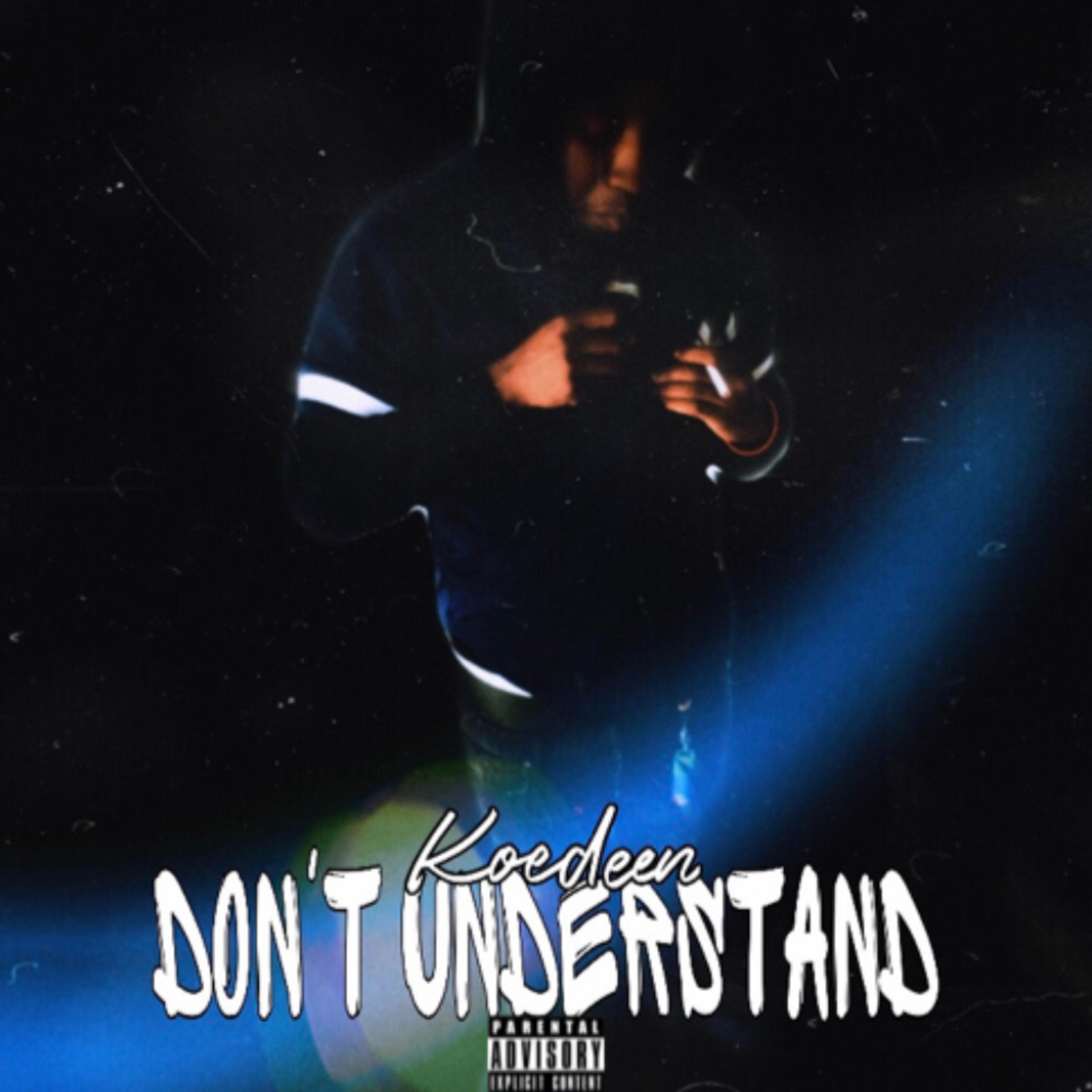 Dont Understand artwork