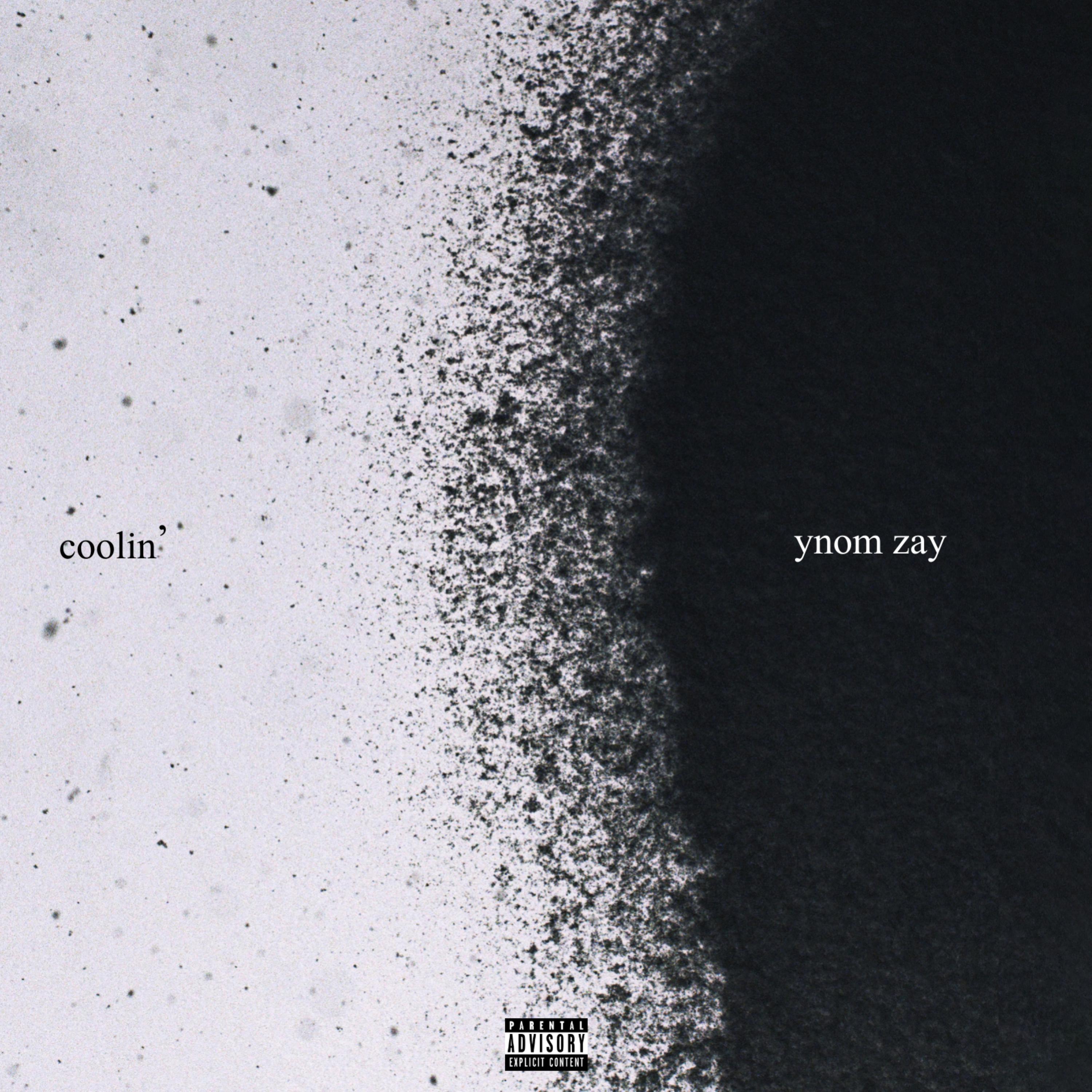 coolin by YNOM Zay cover art