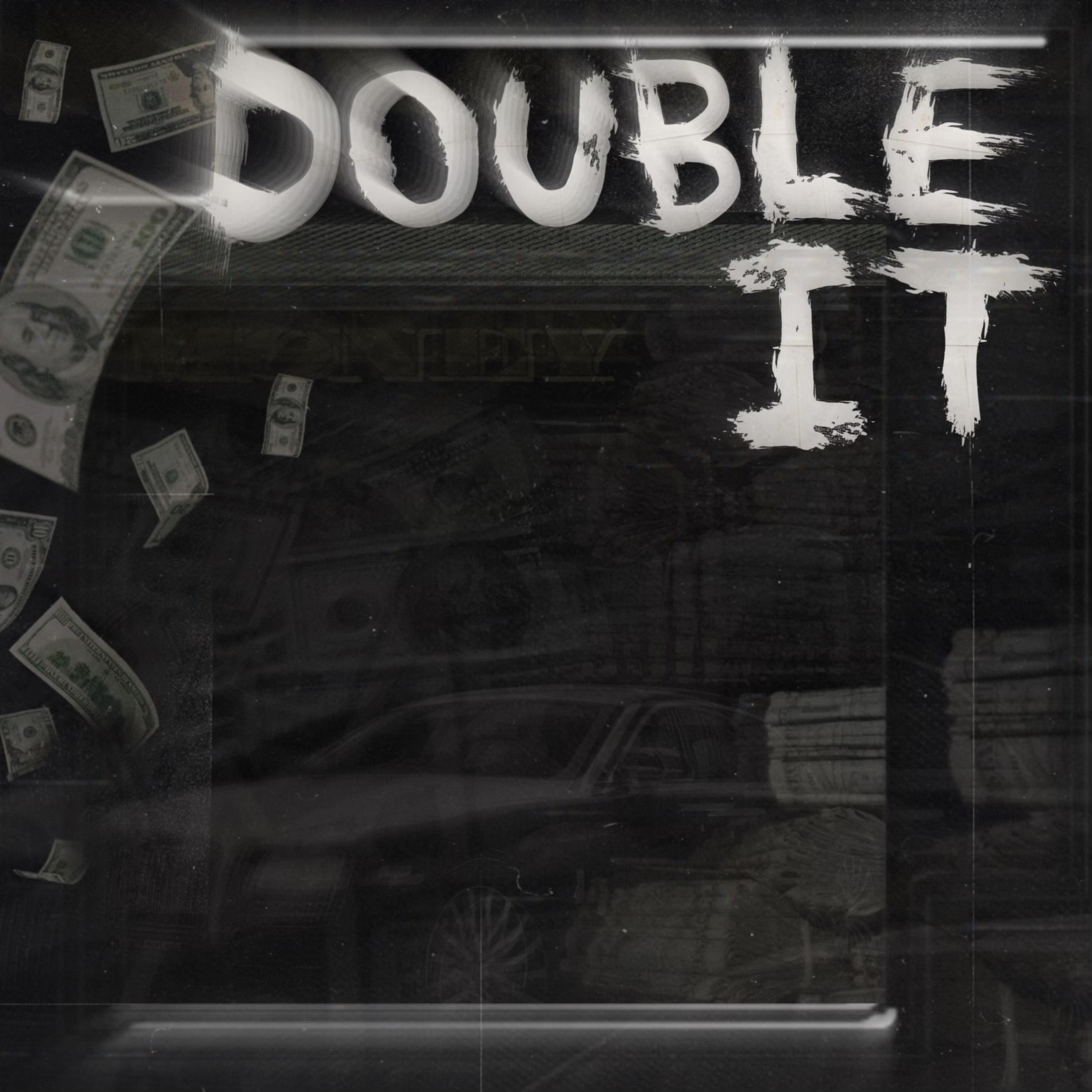 DOUBLE IT artwork
