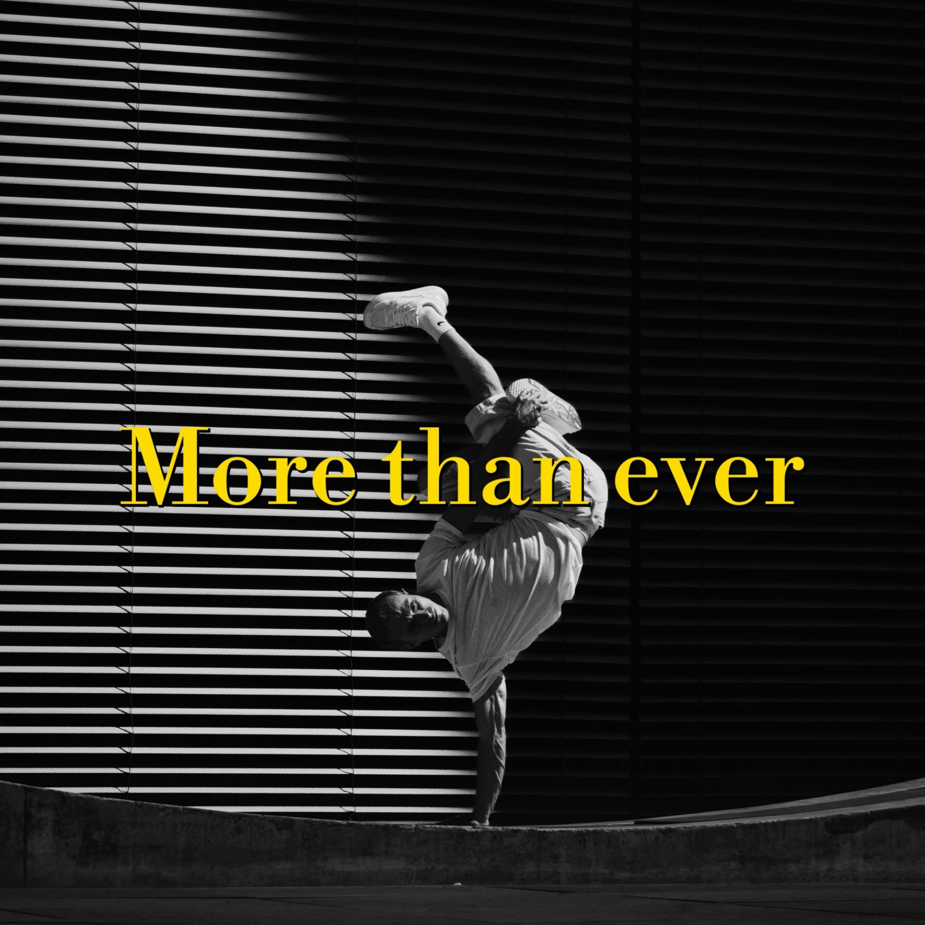 More than ever artwork